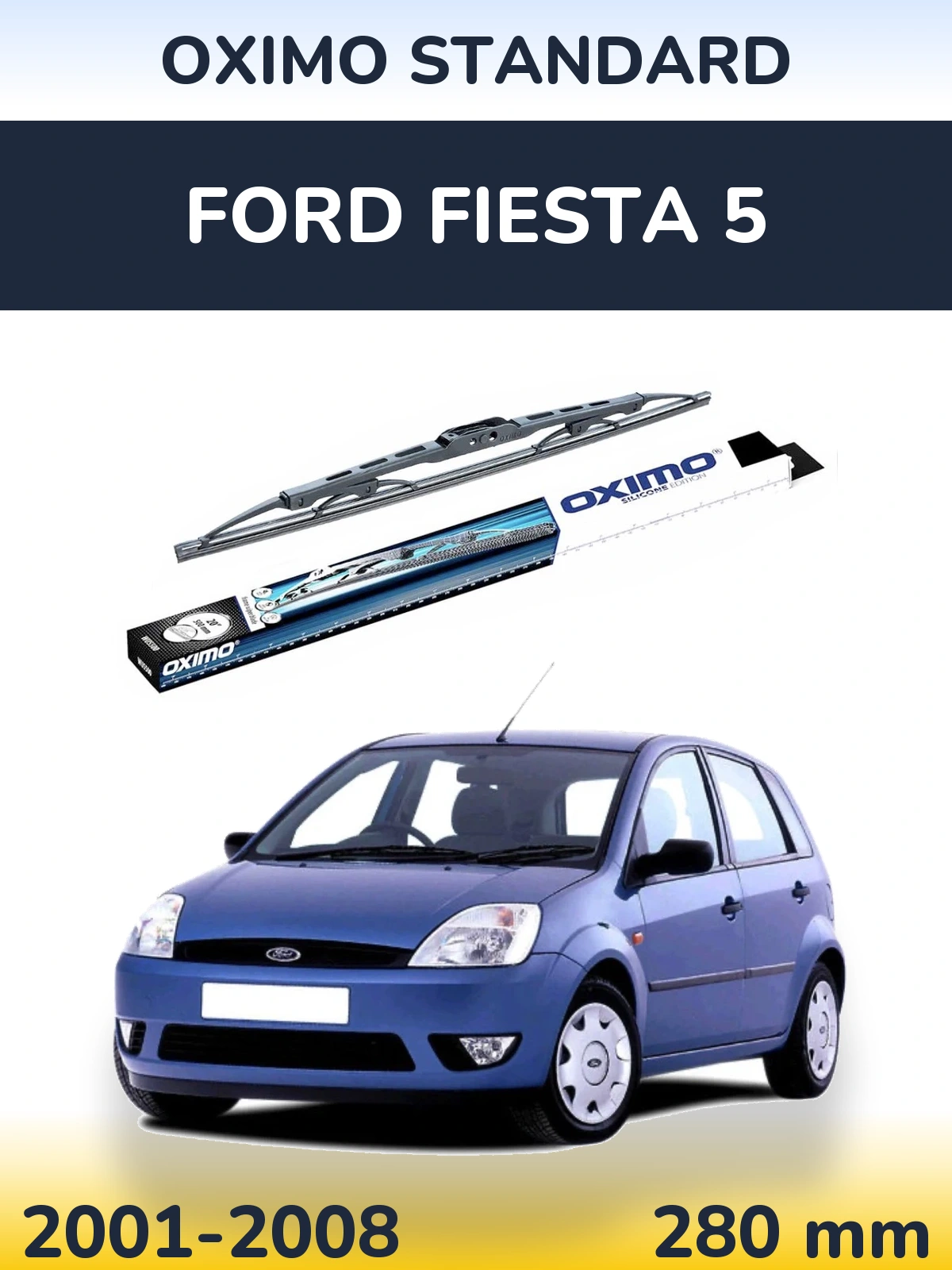 Tylna wycieraczka Oximo Standard 275 mm do Ford Fiesta 5 2001-2008