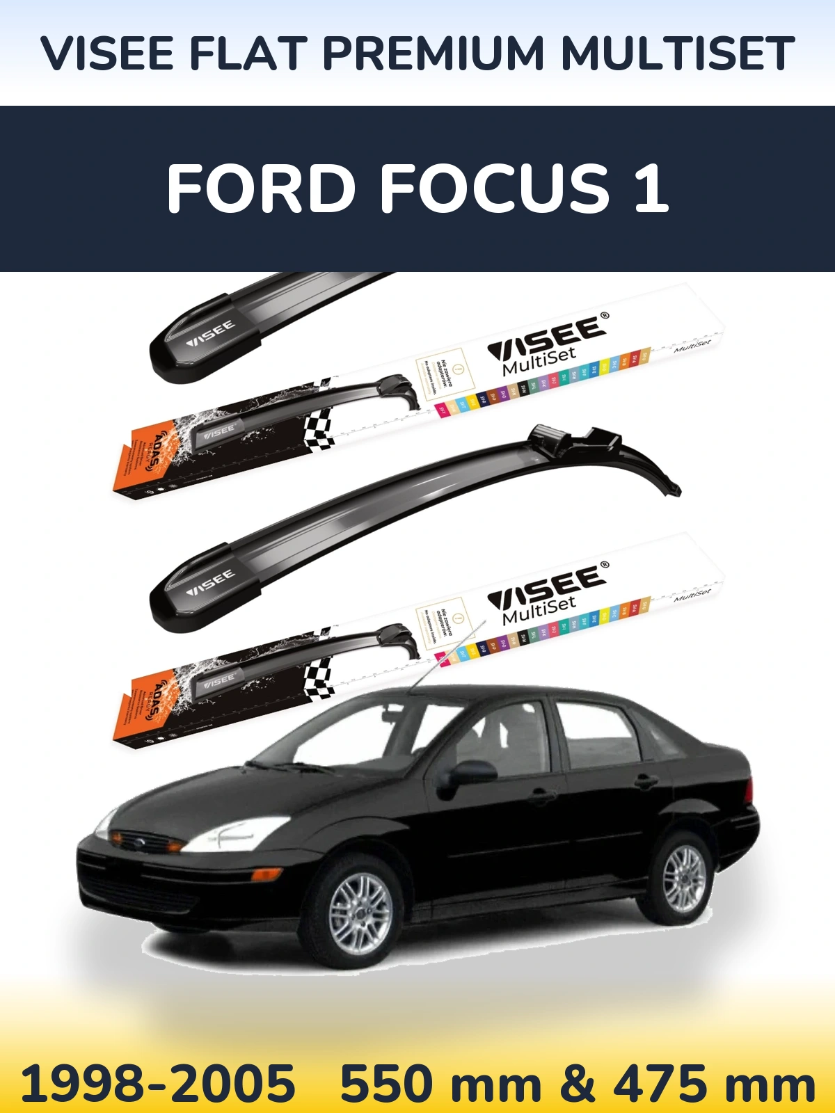 Komplet przednich wycieraczek VISEE FLAT PREMIUM MultiSet 550 & 475 mm do Ford Focus 1 1998-2005