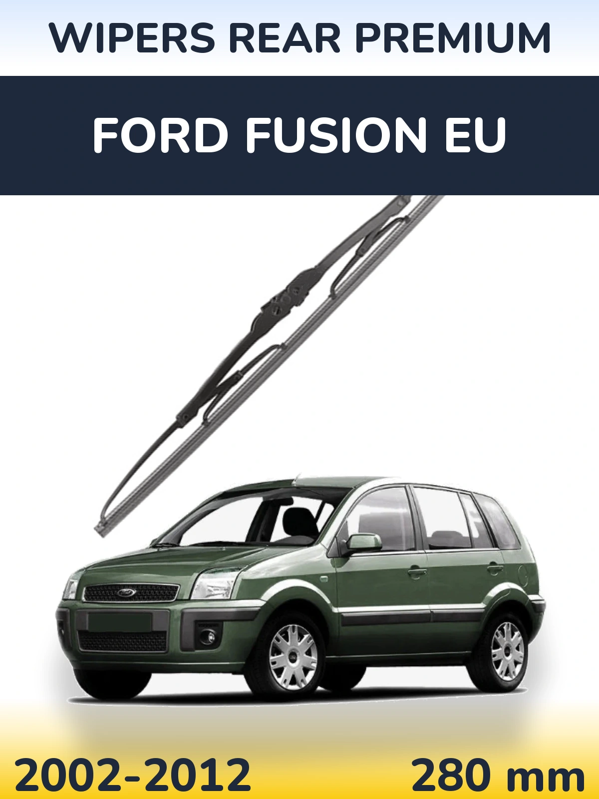 Задний дворник WIPERS REAR PREMIUM 280 мм для Ford Fusion EU 2002-2012