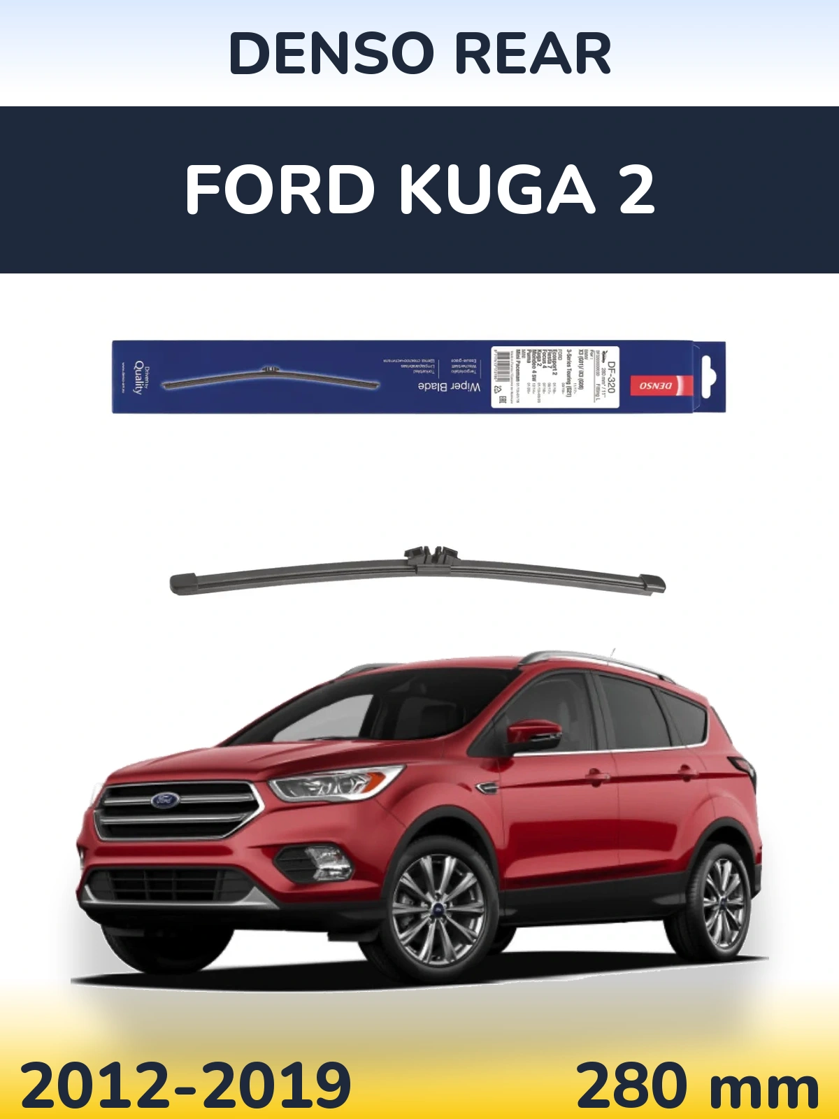 Rear wiper blade Denso Rear 280 mm for Ford Kuga 2 2012-2019