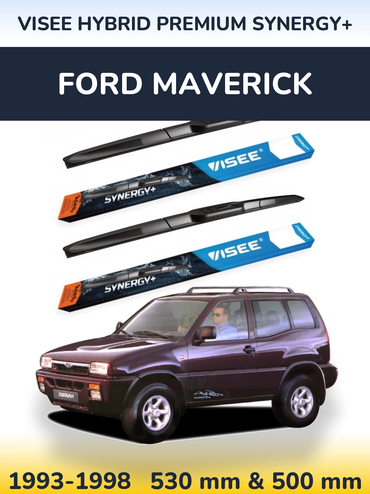 Front wiper blade set VISEE HYBRID PREMIUM SYNERGY+ 530 & 500 mm for Ford Maverick 1993-1998