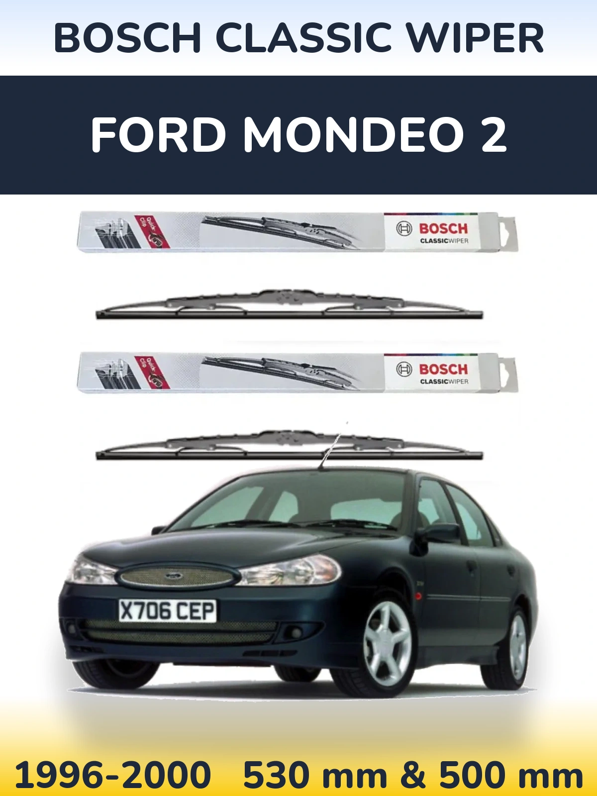 Komplet przednich wycieraczek BOSCH Classic Wiper 530 & 500 mm do Ford Mondeo 2 1996-2000