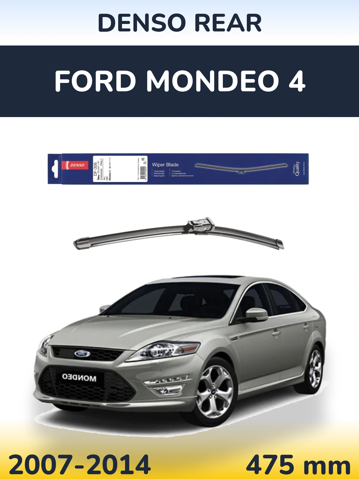 Задний дворник Denso Rear 475 мм для Ford Mondeo 4 2007-2014