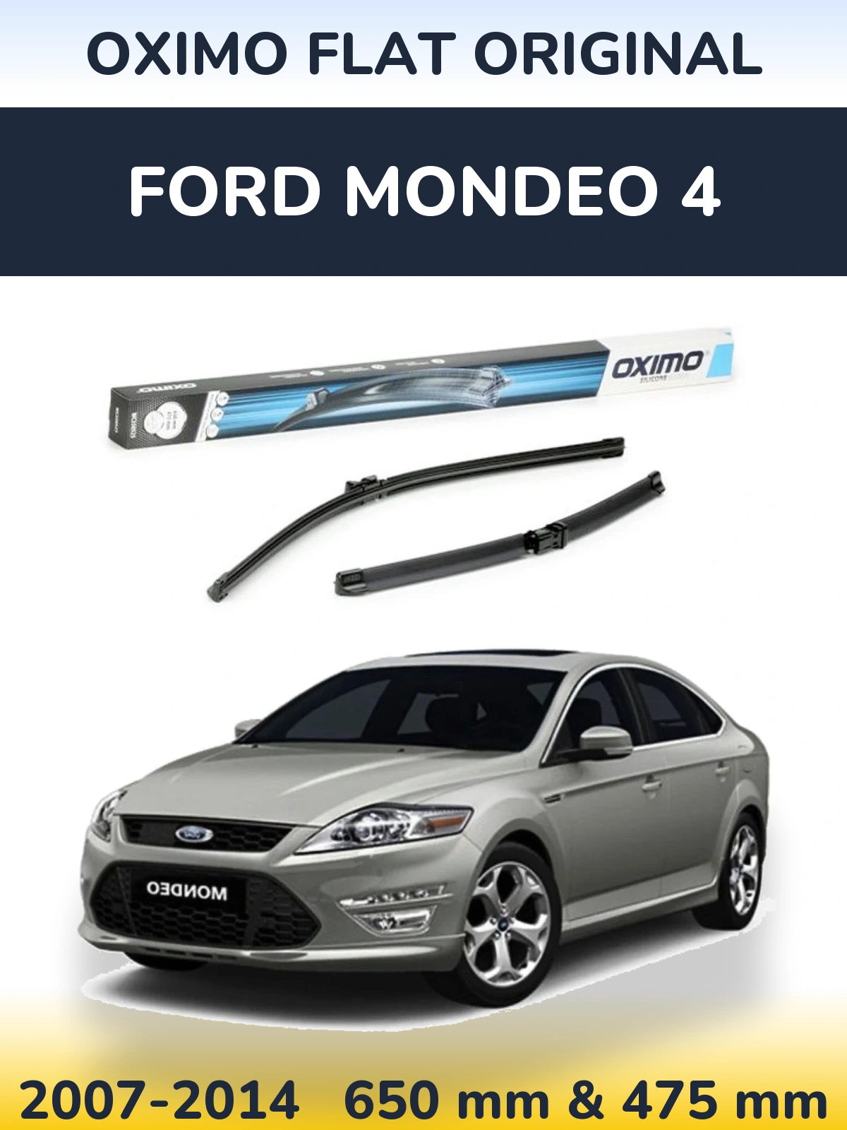 Front wiper blade set Oximo Flat Original 650 & 475 mm for Ford Mondeo 4 2007-2014