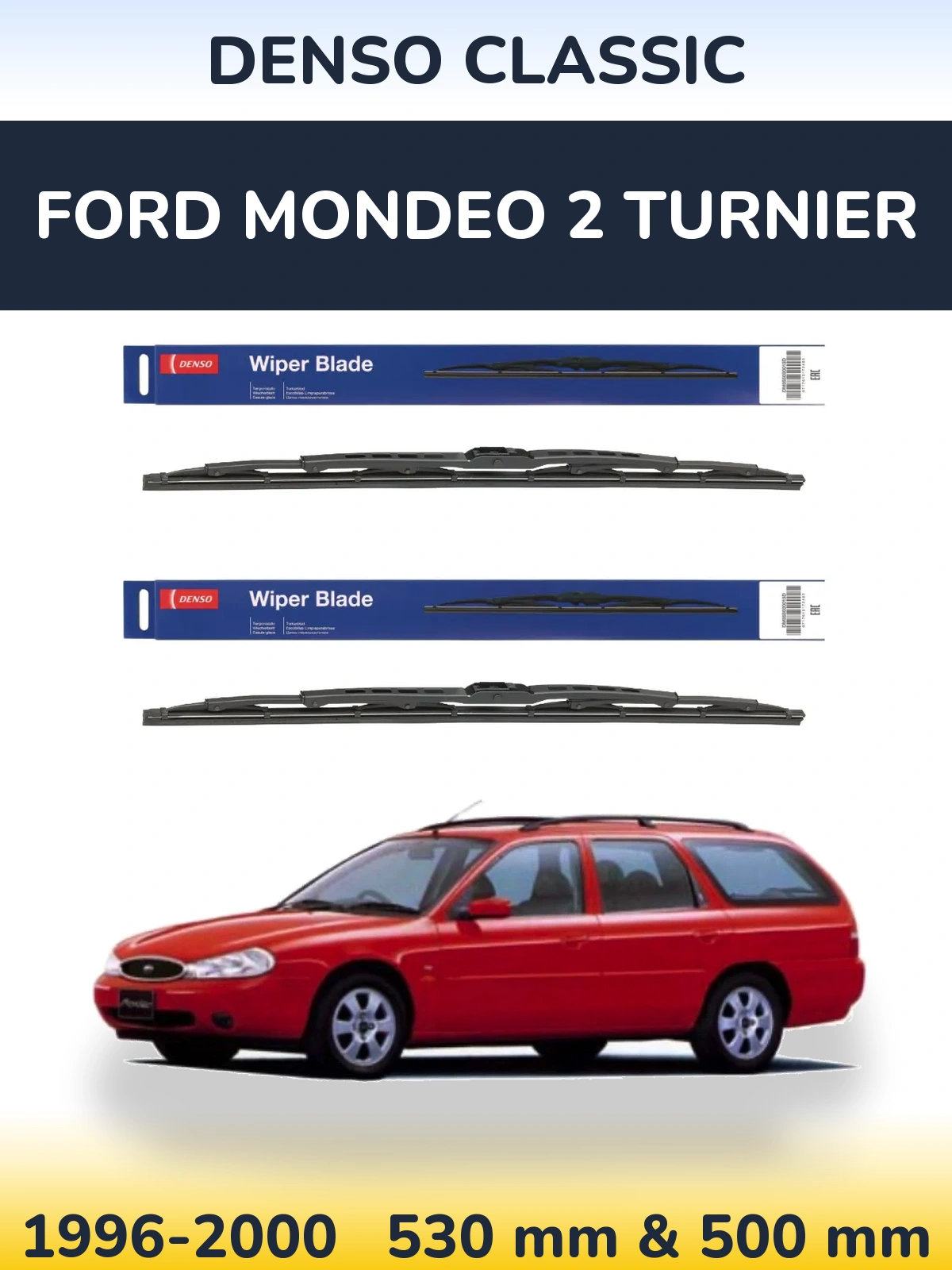 Комплект передних дворников Denso Classic 530 & 500 мм для Ford Mondeo 2 Turnier 1996-2000