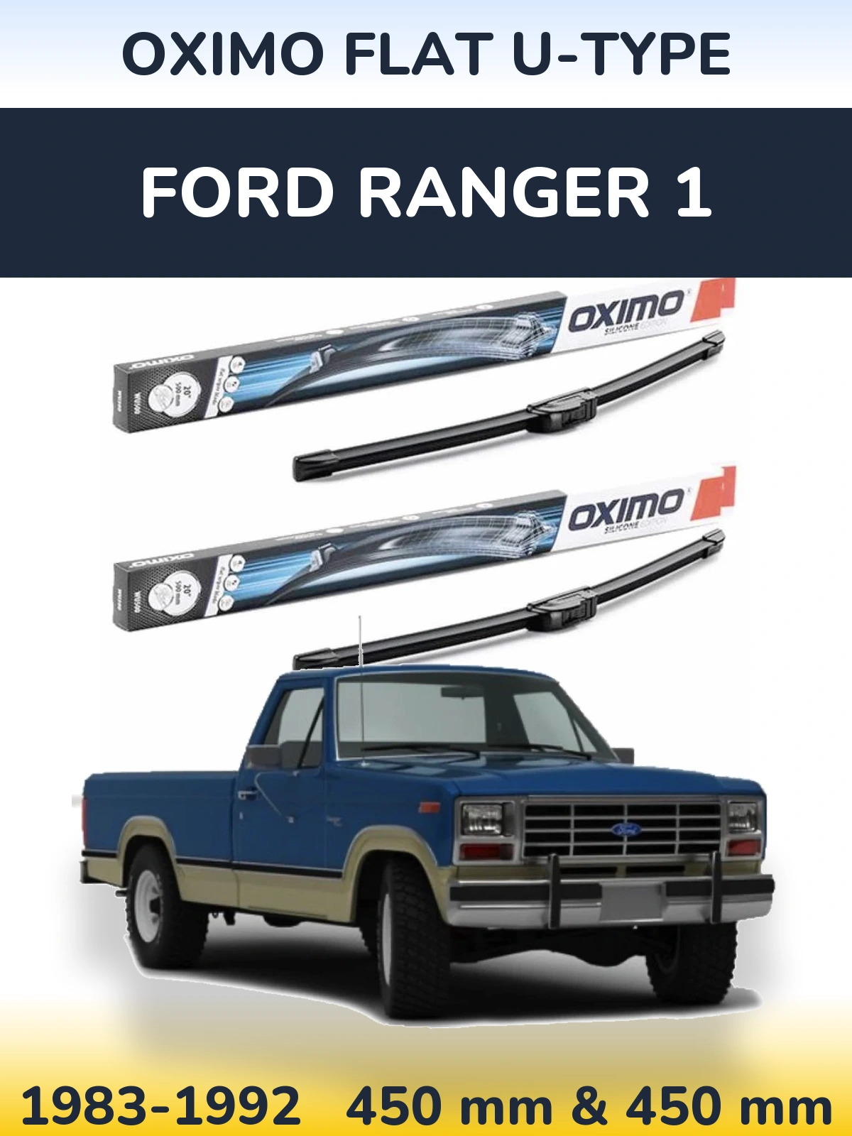 Front wiper blade set Oximo Flat U-type 450 & 450 mm for Ford Ranger 1 1983-1992