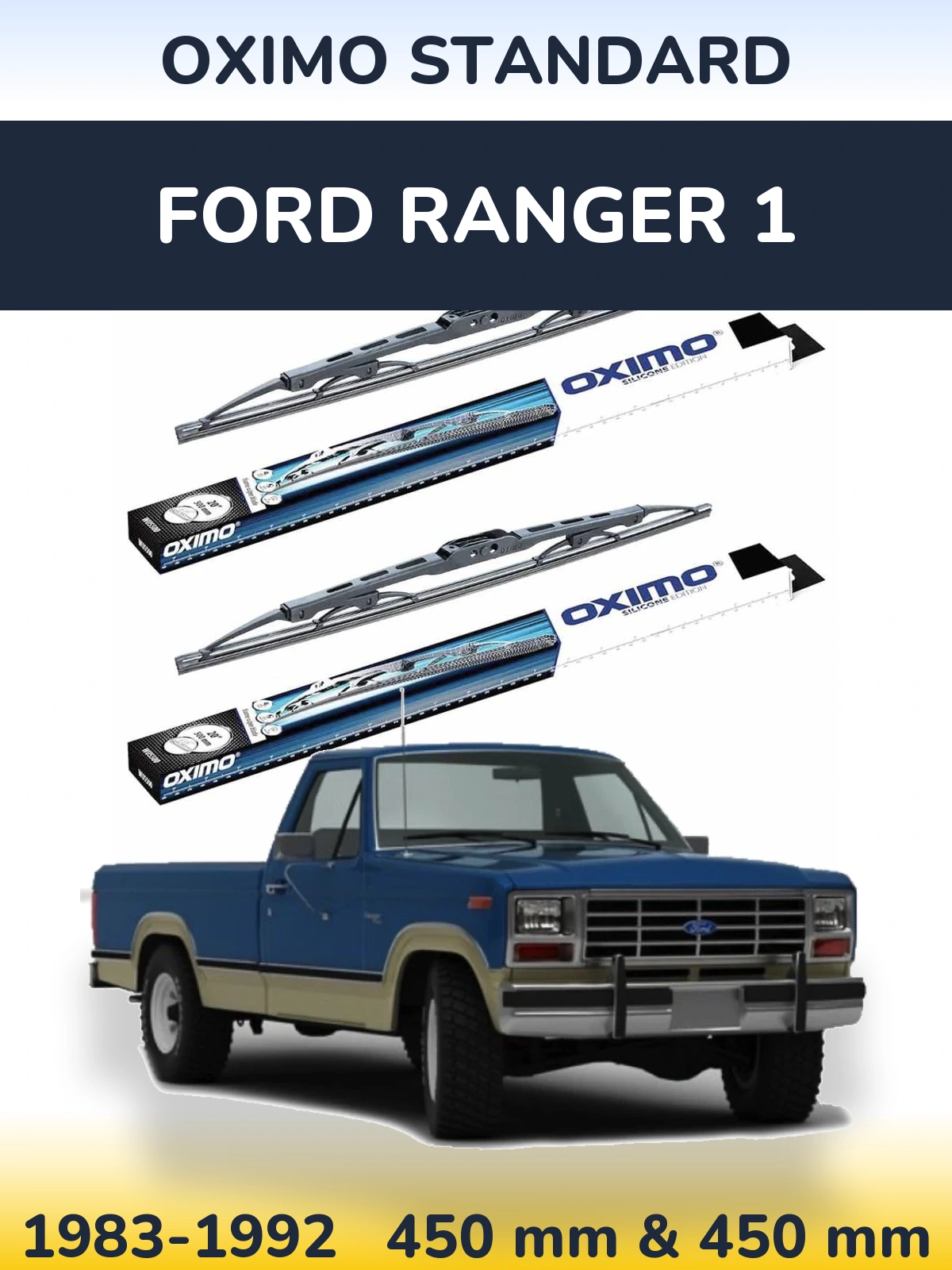 Front wiper blade set Oximo Standard 450 & 450 mm for Ford Ranger 1 1983-1992