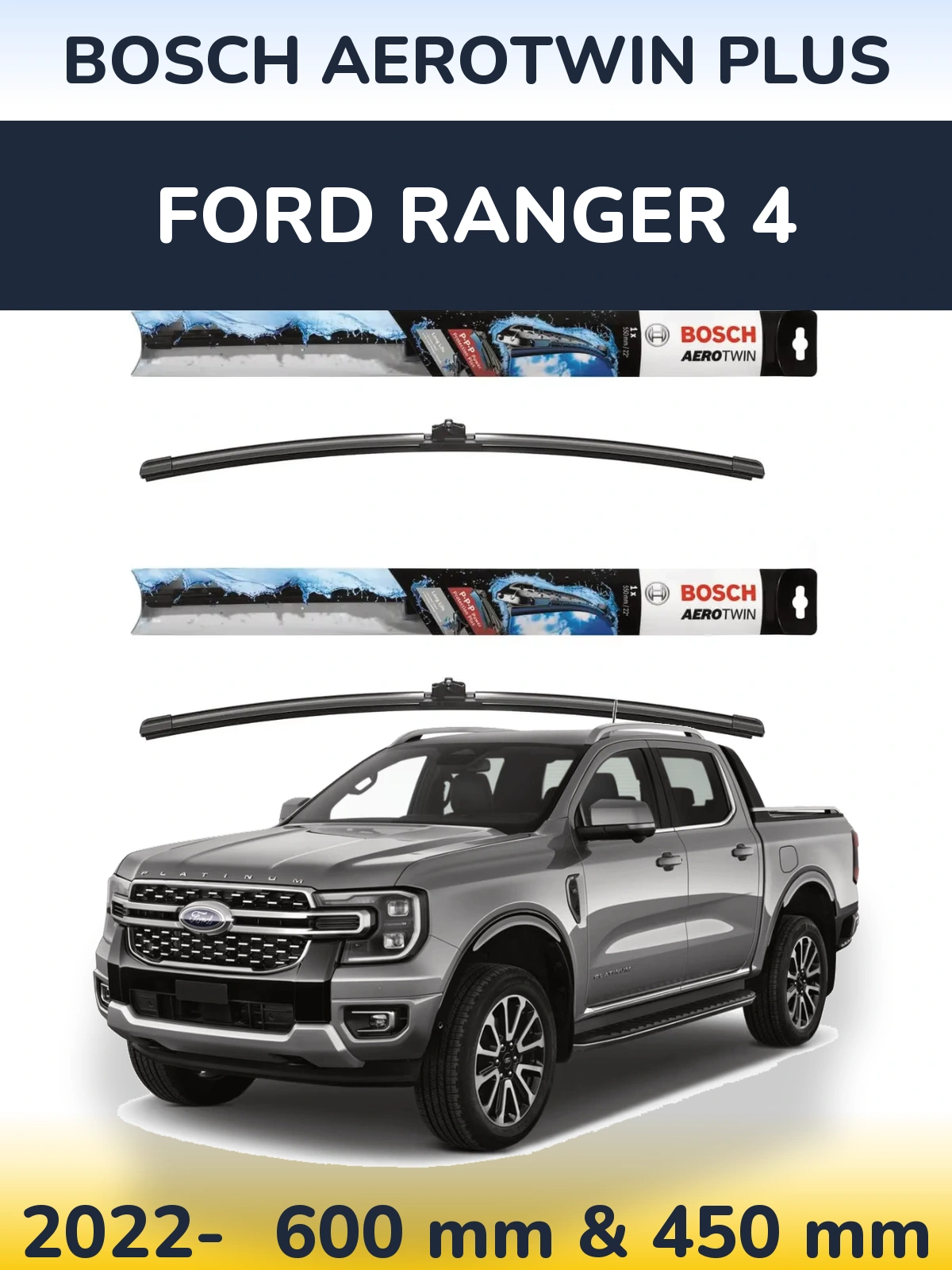 Front wiper blade set BOSCH AeroTwin Plus 600 & 450 mm for Ford Ranger 4 2022-2026