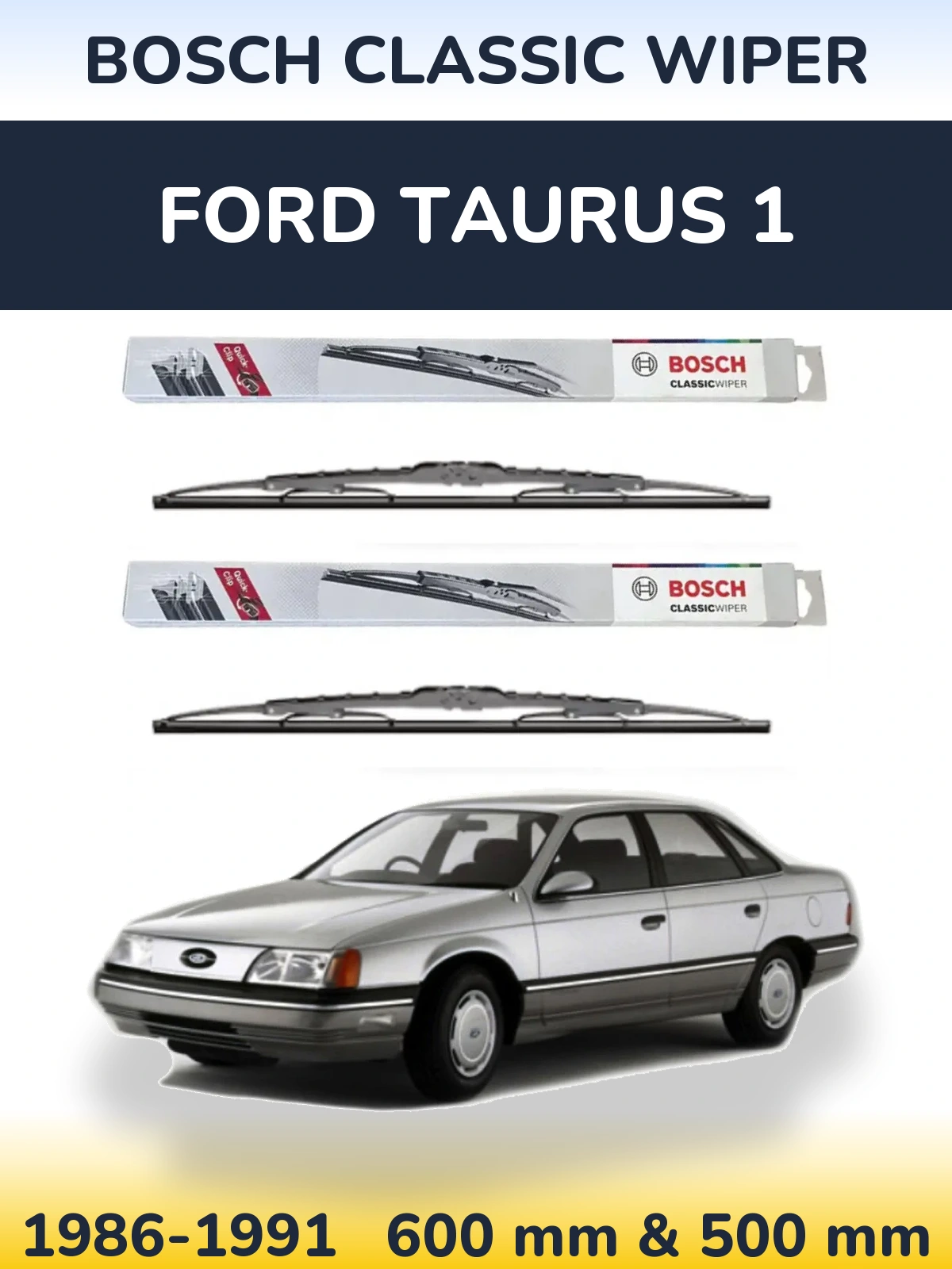 Komplet przednich wycieraczek BOSCH Classic Wiper 600 & 500 mm do Ford Taurus 1 1986-1991