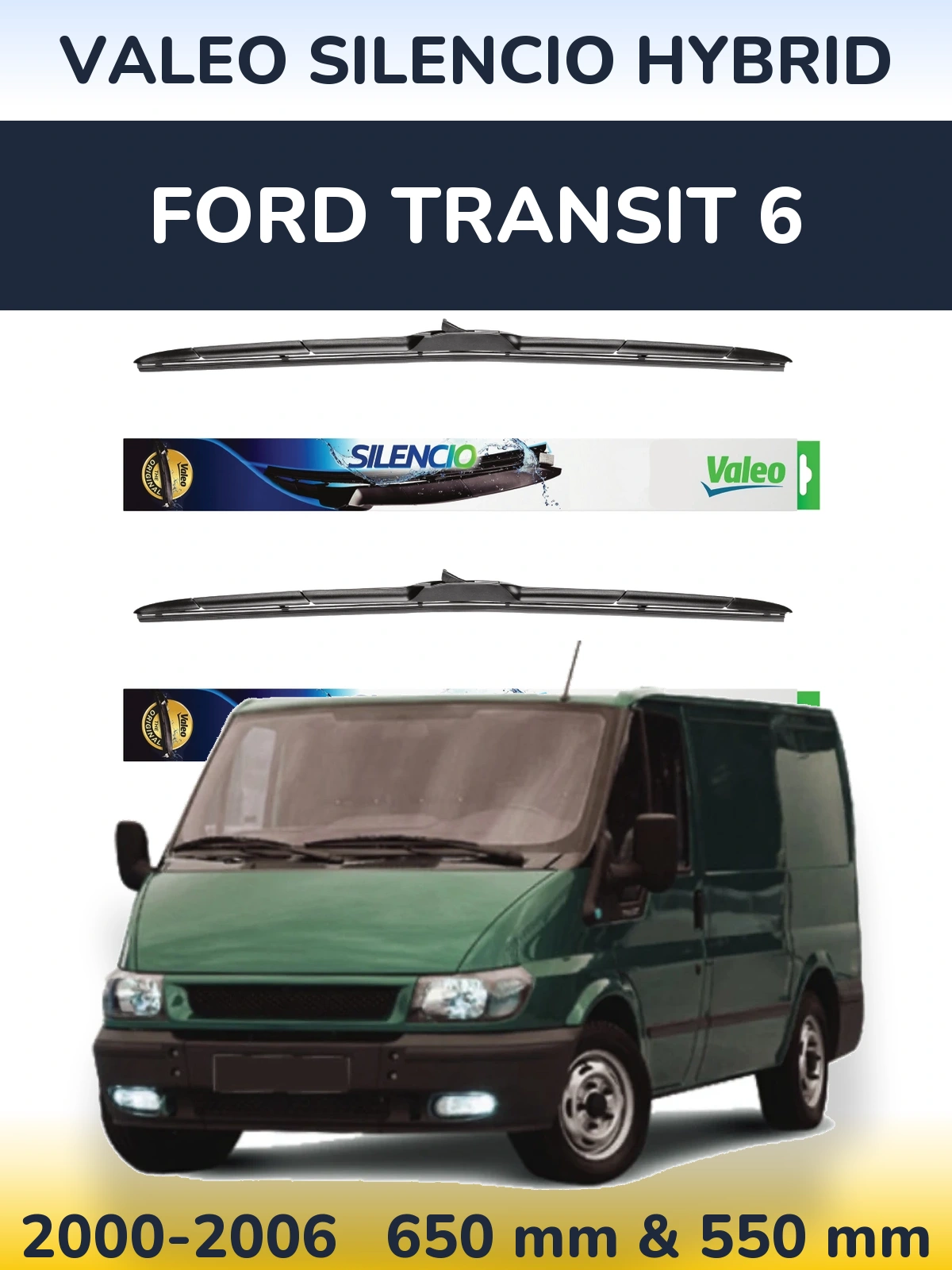 Комплект передних дворников Valeo Silencio Hybrid 650 & 550 мм для Ford Transit 6 2000-2006