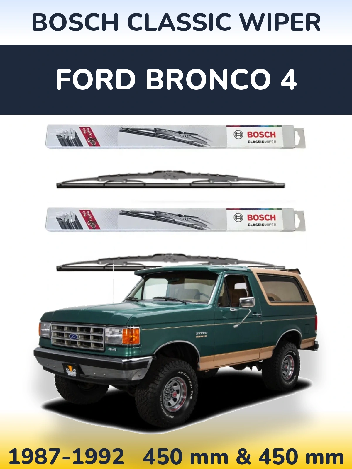 Комплект передних дворников BOSCH Classic Wiper 450 & 450 мм для Ford Bronco 4 1987-1992