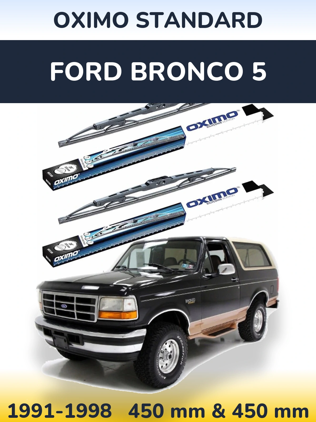 Комплект передних дворников Oximo Standard 450 & 450 мм для Ford Bronco 5 1991-1998