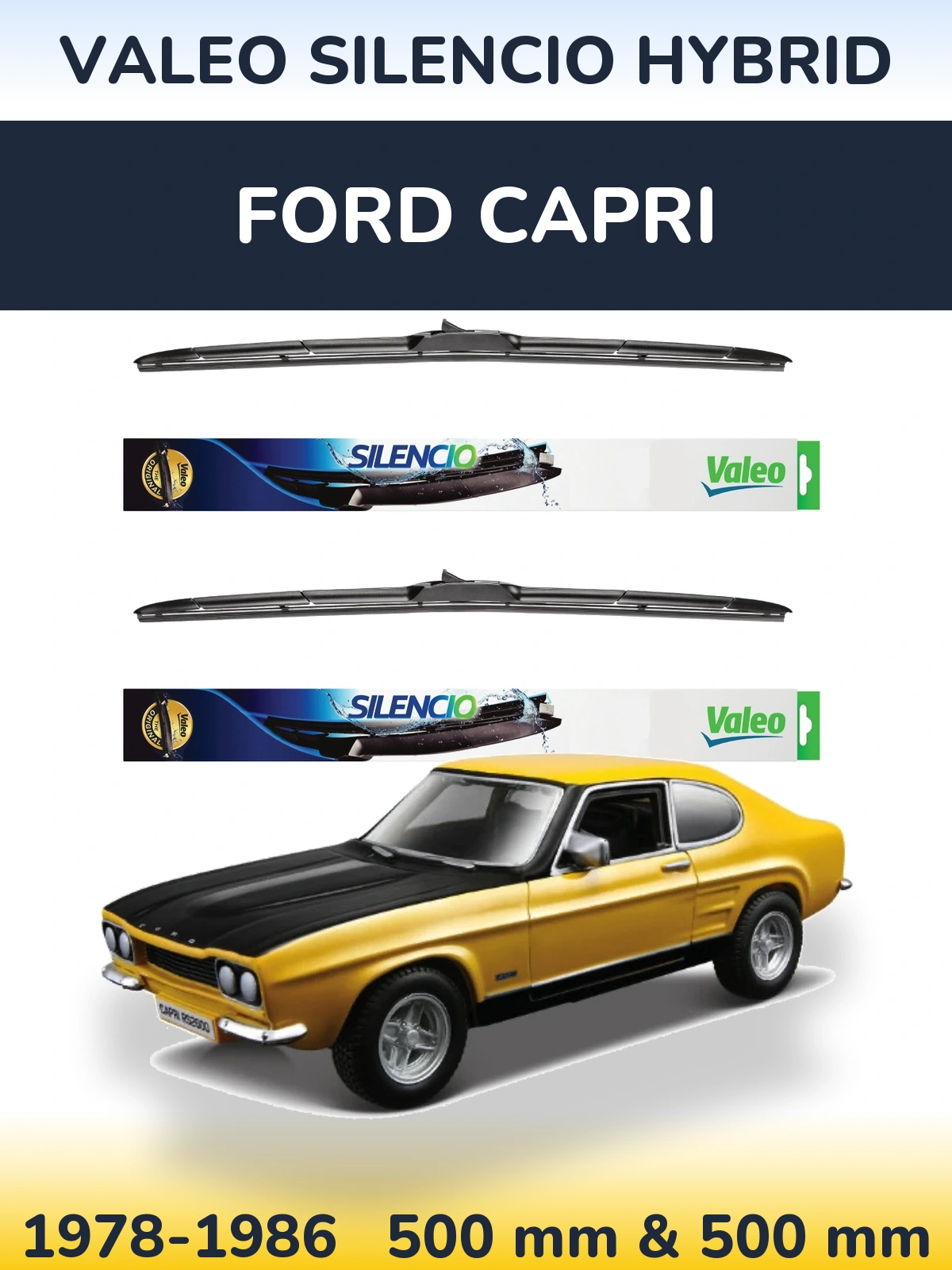 Komplet przednich wycieraczek Valeo Silencio Hybrid 500 & 500 mm do Ford Capri 1978-1986