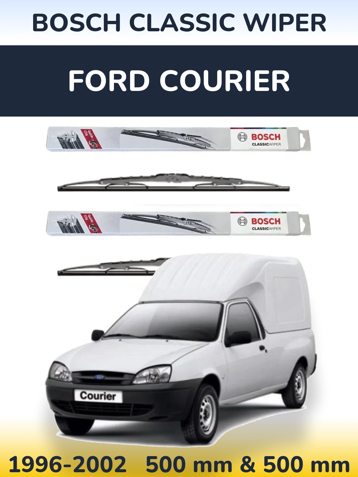 Комплект передних дворников BOSCH Classic Wiper 500 & 500 мм для Ford Courier 1996-2002