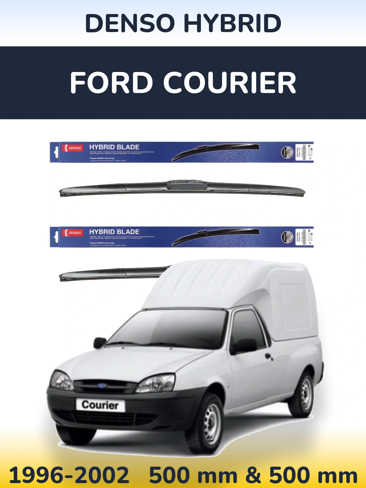 Комплект передних дворников Denso Hybrid 500 & 500 мм для Ford Courier 1996-2002