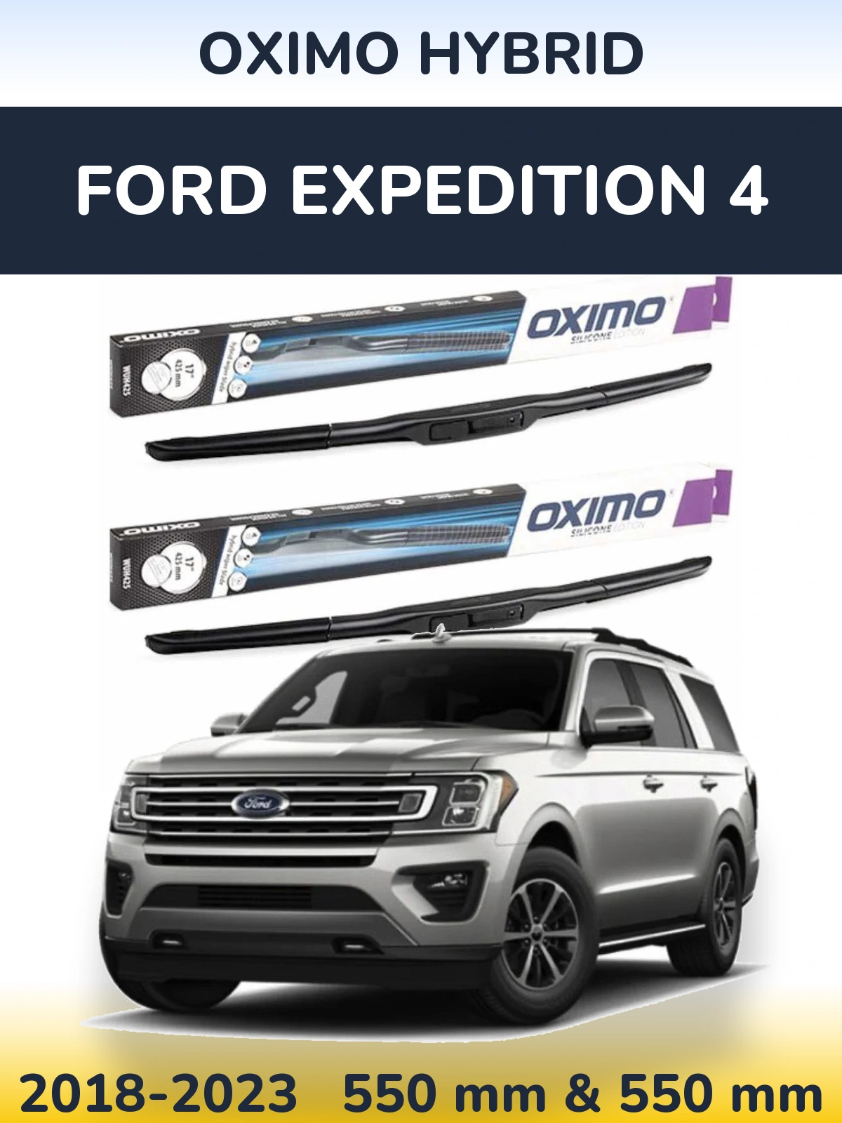 Комплект передних дворников Oximo Hybrid 550 & 550 мм для Ford Expedition 4 2018-2023