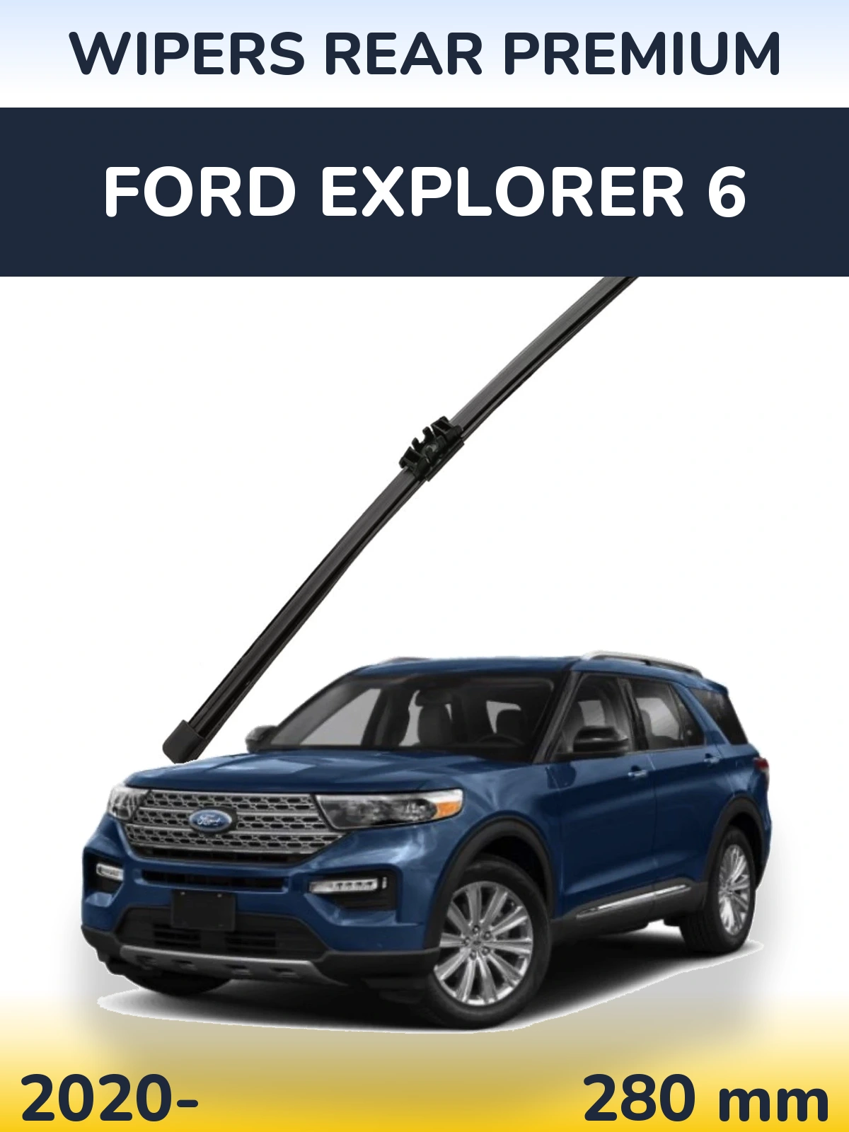 Rear wiper blade WIPERS REAR PREMIUM 280 mm for Ford Explorer 6 2020-2026