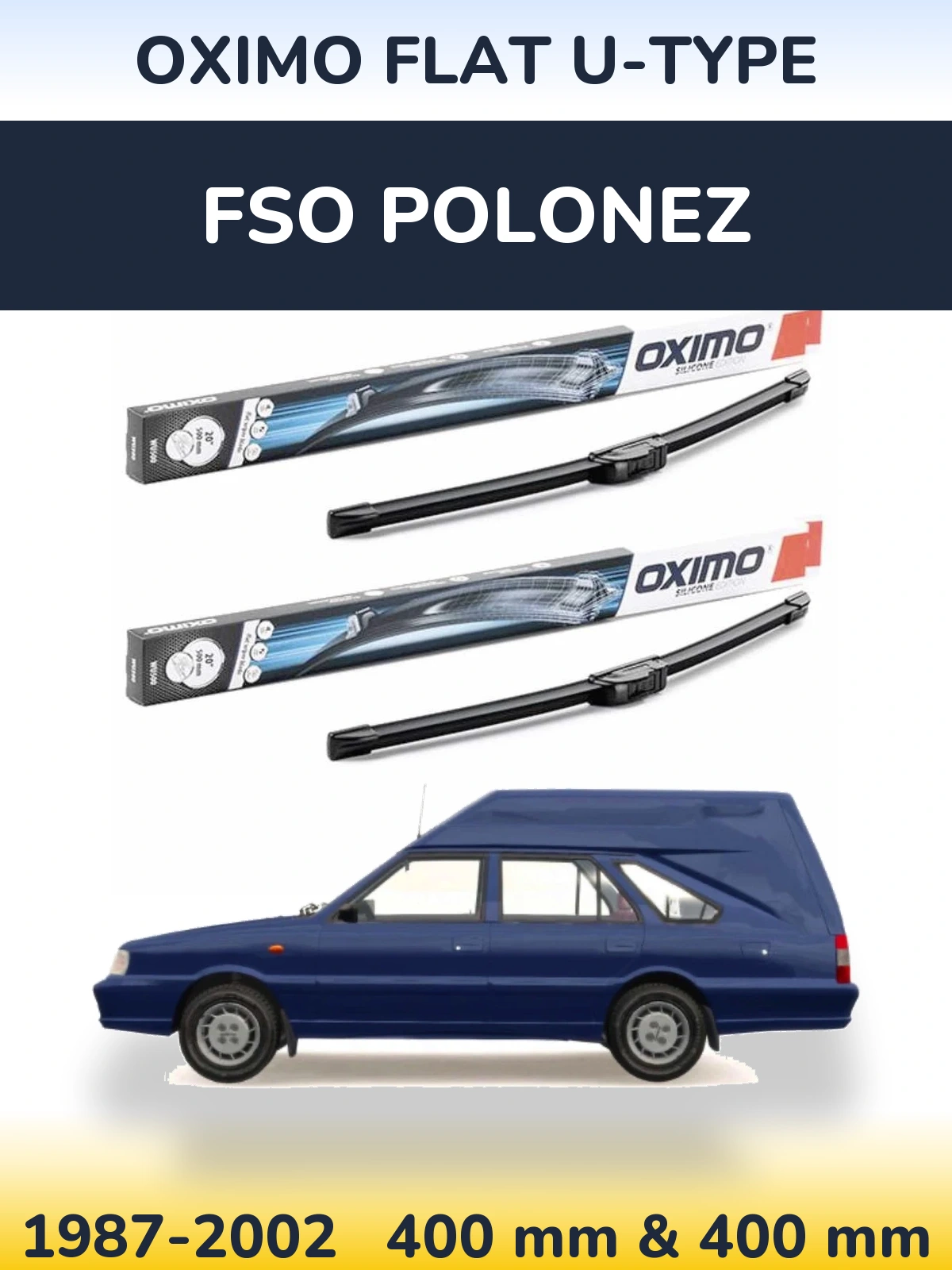 Front wiper blade set Oximo Flat U-type 400 & 400 mm for FSO Polonez 1987-2002