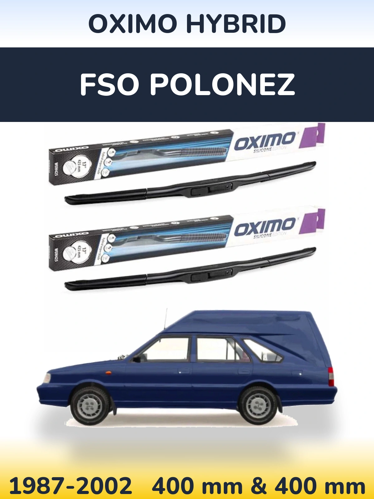 Комплект передних дворников Oximo Hybrid 400 & 400 мм для FSO Polonez 1987-2002