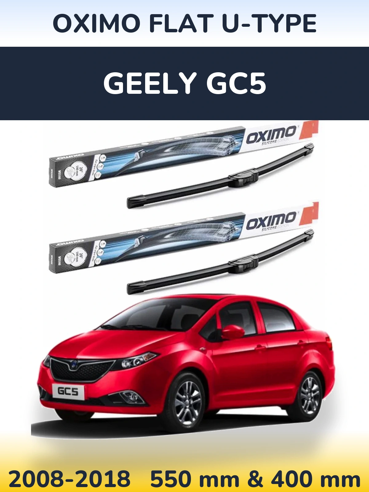 Komplet przednich wycieraczek Oximo Flat U-type 550 & 400 mm do Geely GC5 2008-2018