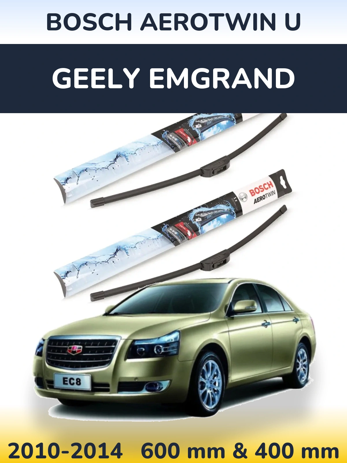 Komplet przednich wycieraczek BOSCH AeroTwin U 600 & 400 mm do Geely Emgrand 2010-2014