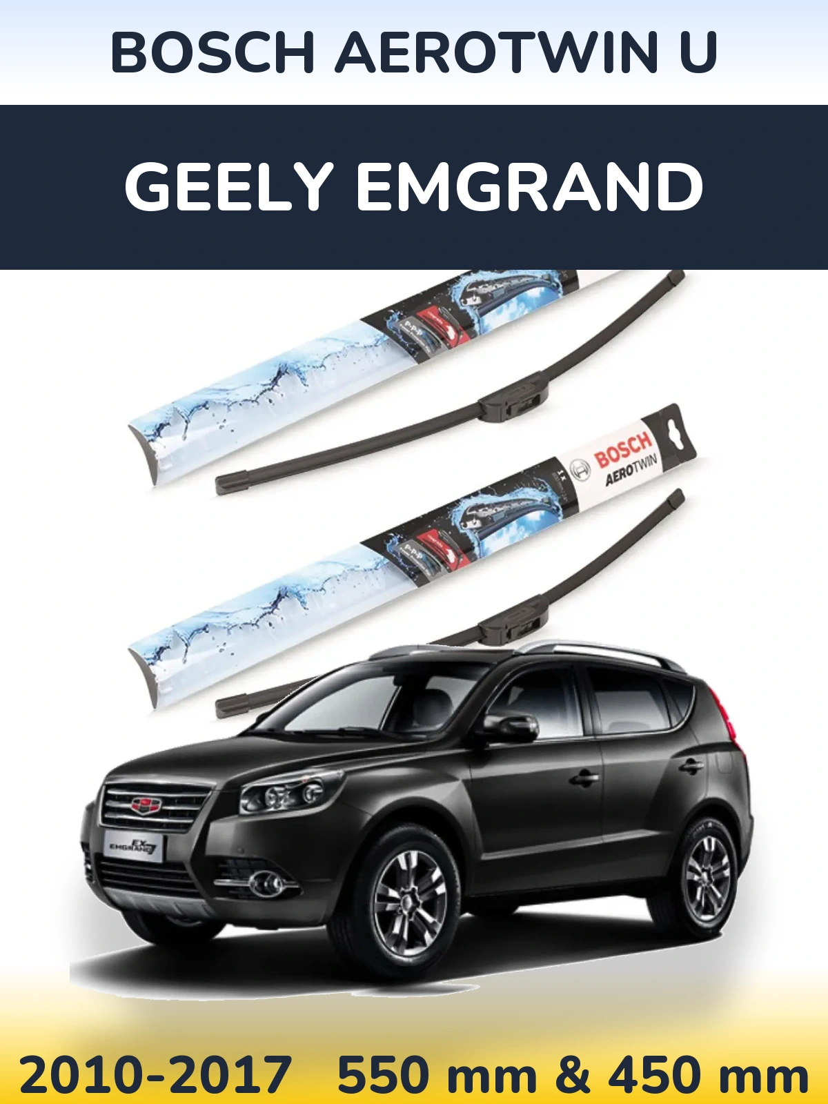 Komplet przednich wycieraczek BOSCH AeroTwin U 550 & 450 mm do Geely Emgrand 2010-2017