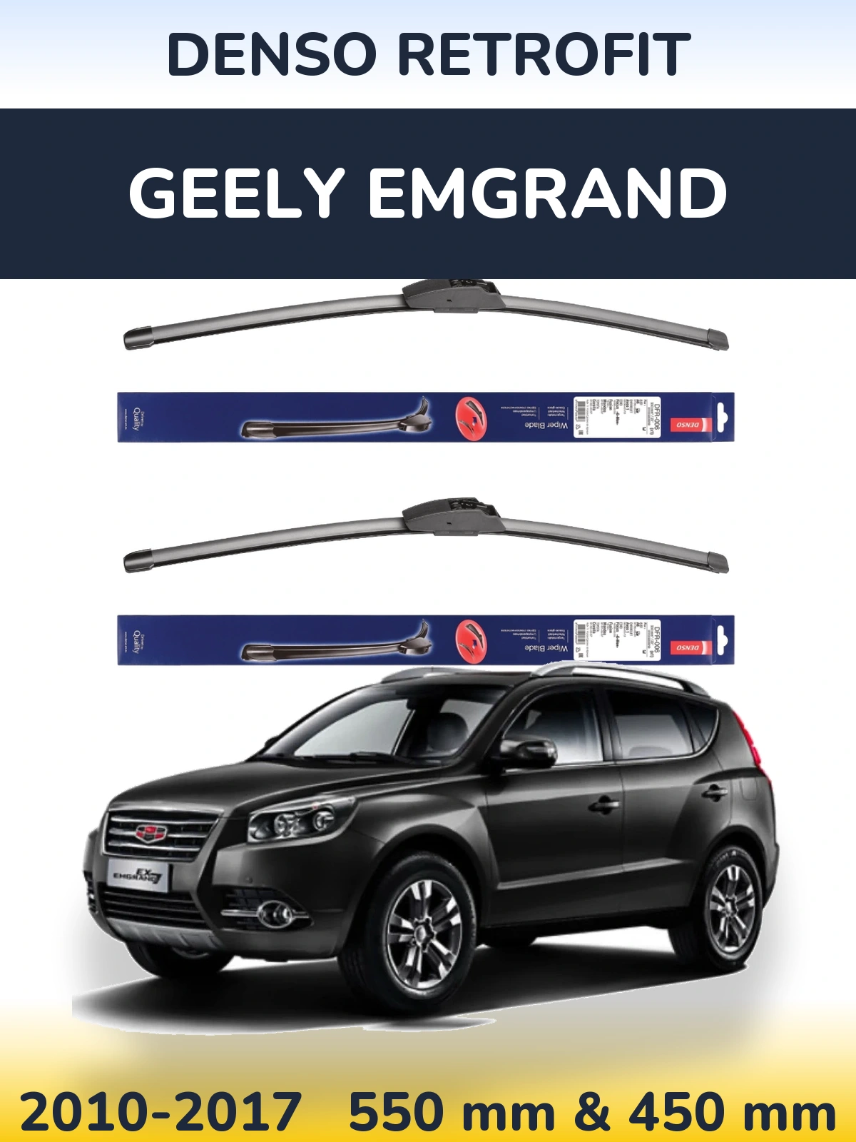 Комплект передніх щіток Denso Retrofit 550 & 450 мм для Geely Emgrand 2010-2017
