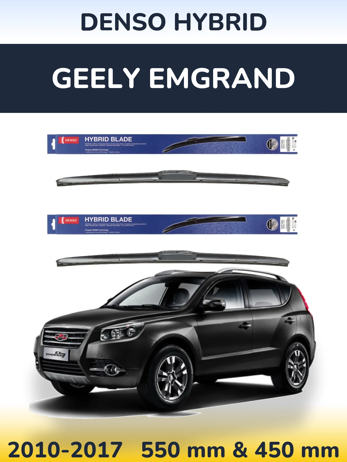 Komplet przednich wycieraczek Denso Hybrid 550 & 450 mm do Geely Emgrand 2010-2017