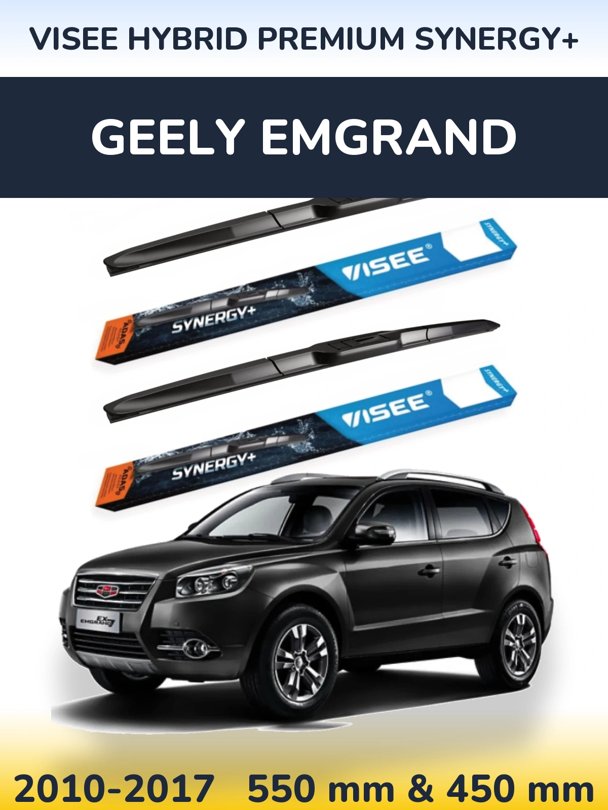 Komplet przednich wycieraczek VISEE HYBRID PREMIUM SYNERGY+ 550 & 450 mm do Geely Emgrand 2010-2017