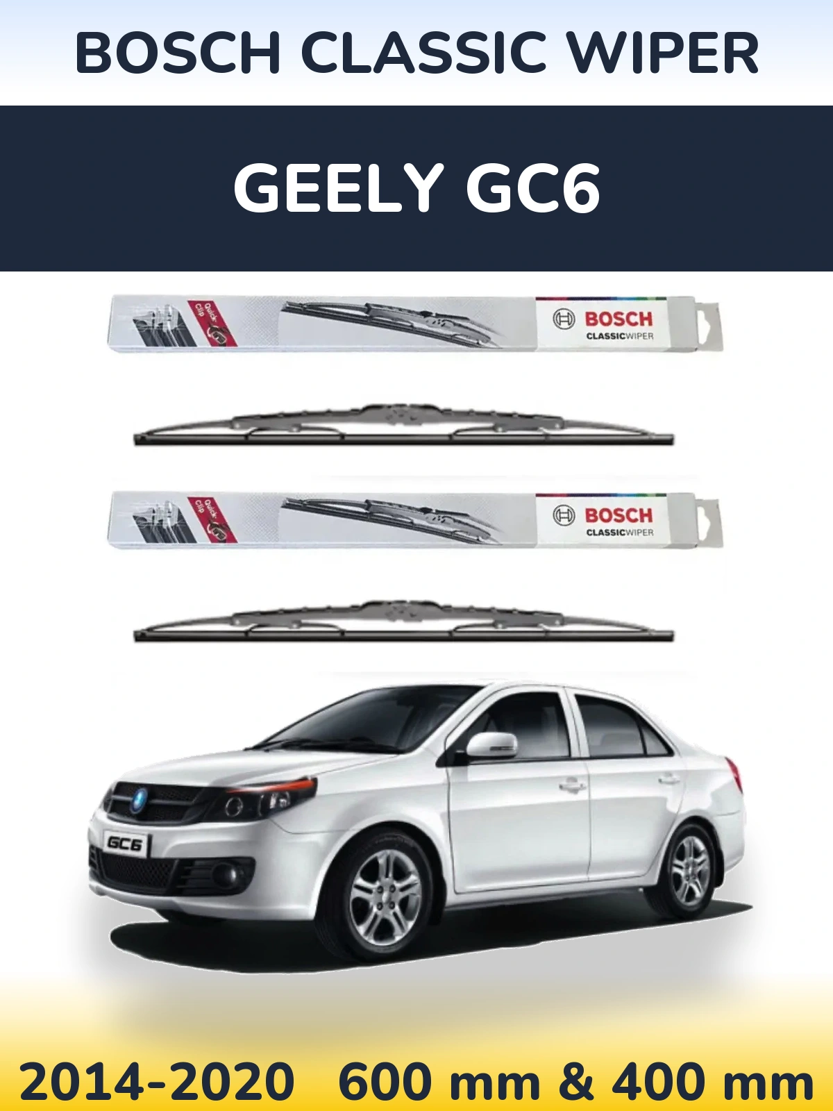 Komplet przednich wycieraczek BOSCH Classic Wiper 600 & 400 mm do Geely GC6 2014-2020