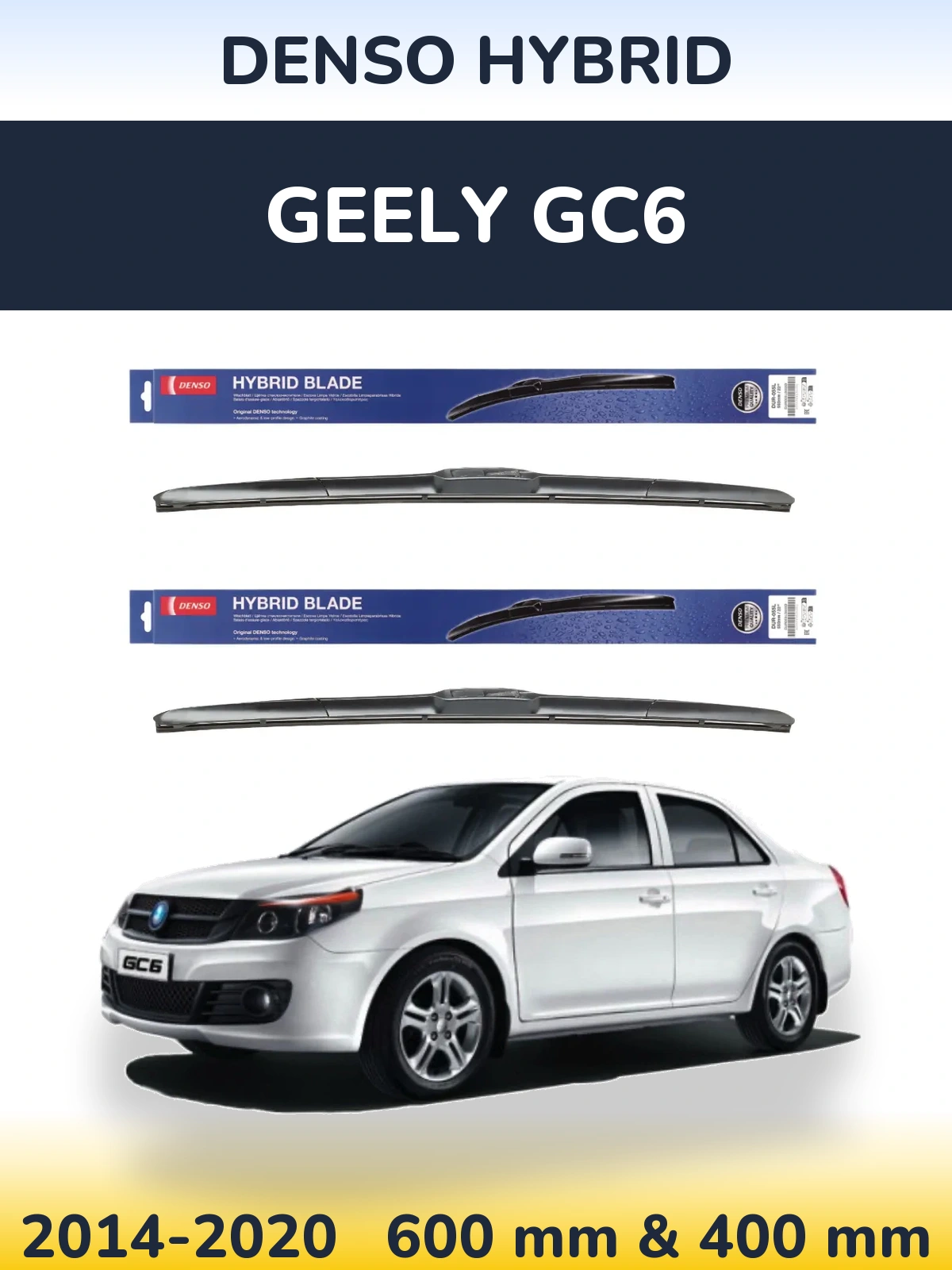 Komplet przednich wycieraczek Denso Hybrid 600 & 400 mm do Geely GC6 2014-2020