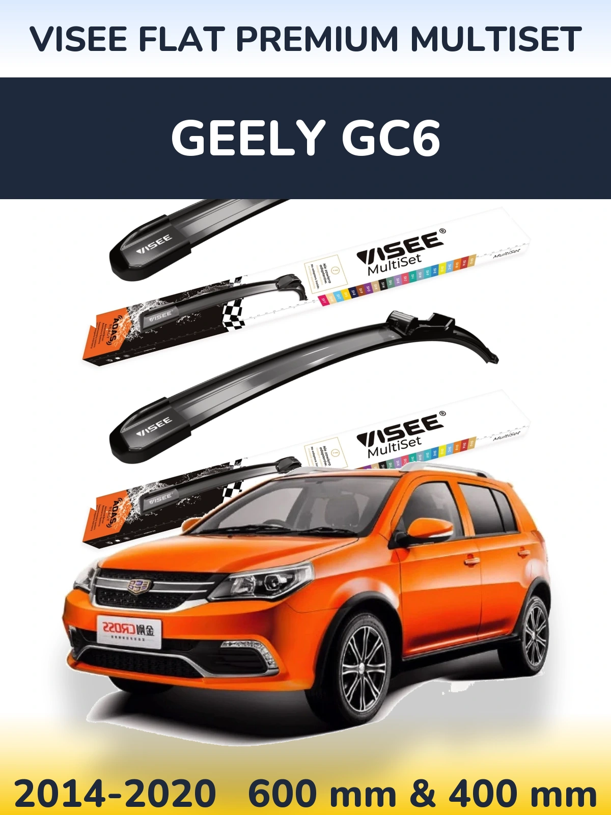 Komplet przednich wycieraczek VISEE FLAT PREMIUM MultiSet 600 & 400 mm do Geely GC6 2014-2020