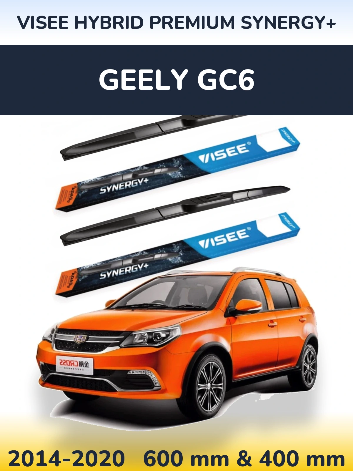 Комплект передніх щіток VISEE HYBRID PREMIUM SYNERGY+ 600 & 400 мм для Geely GC6 2014-2020