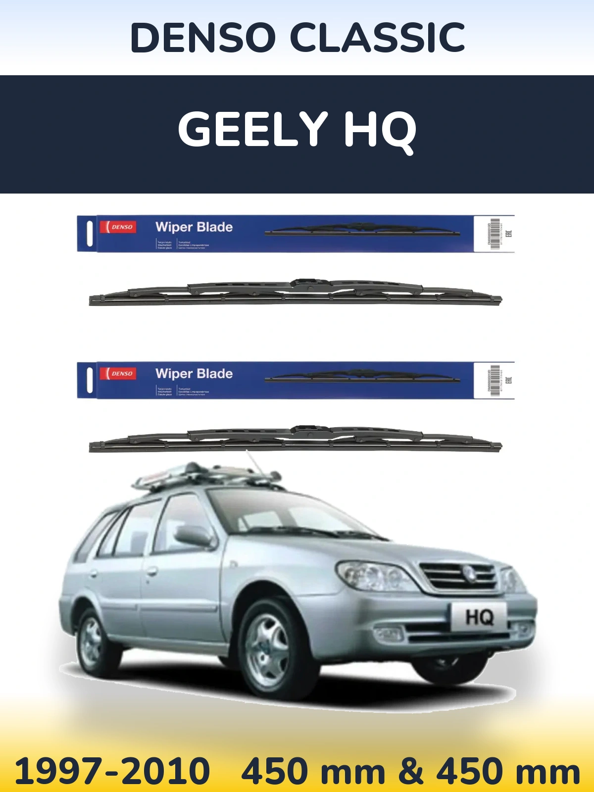 Front wiper blade set Denso Classic 450 & 450 mm for Geely HQ 1997-2010
