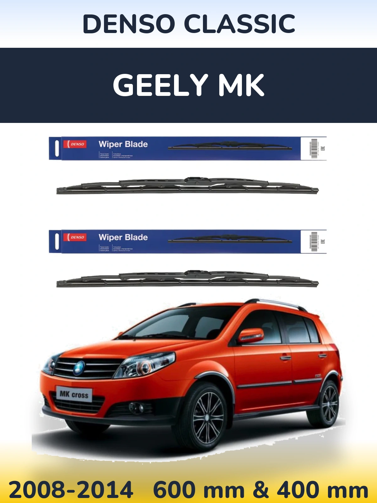 Front wiper blade set Denso Classic 600 & 400 mm for Geely MK 2008-2014