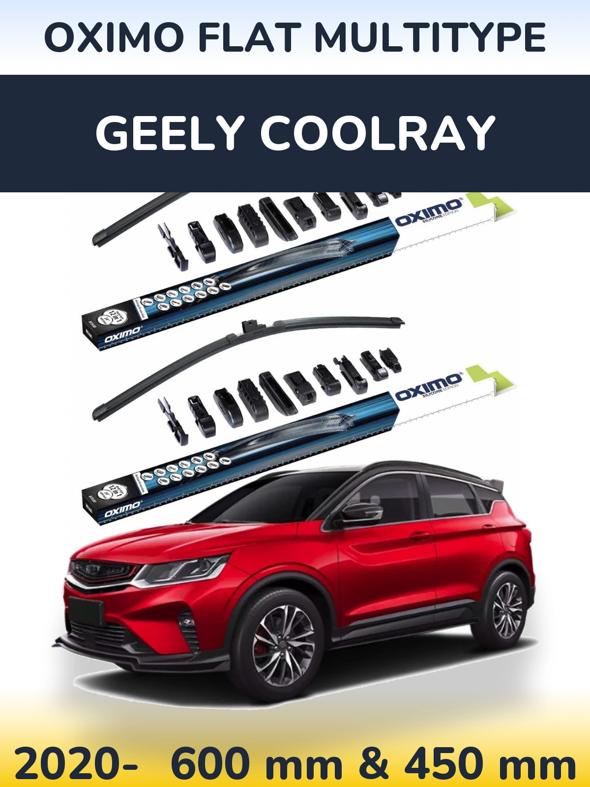 Komplet przednich wycieraczek Oximo Flat MultiType 600 & 450 mm do Geely Coolray 2020-2026