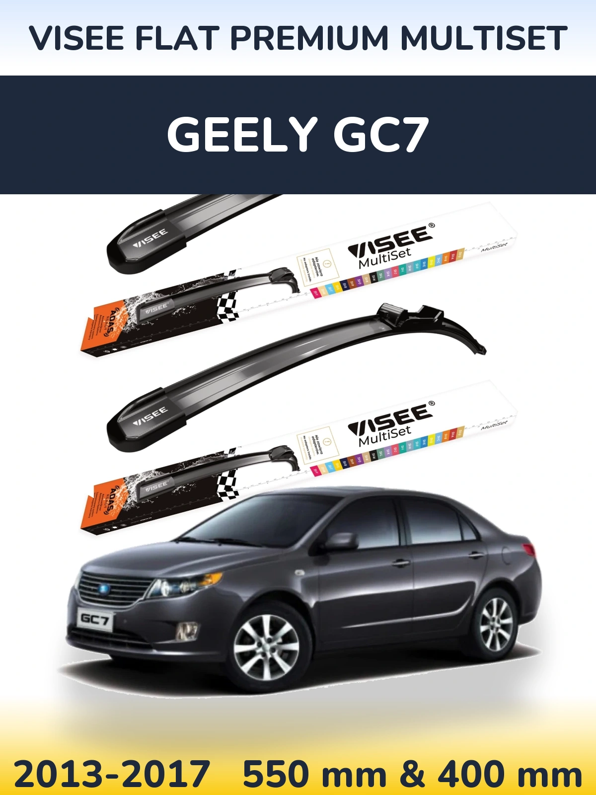 Komplet przednich wycieraczek VISEE FLAT PREMIUM MultiSet 550 & 400 mm do Geely GC7 2013-2017