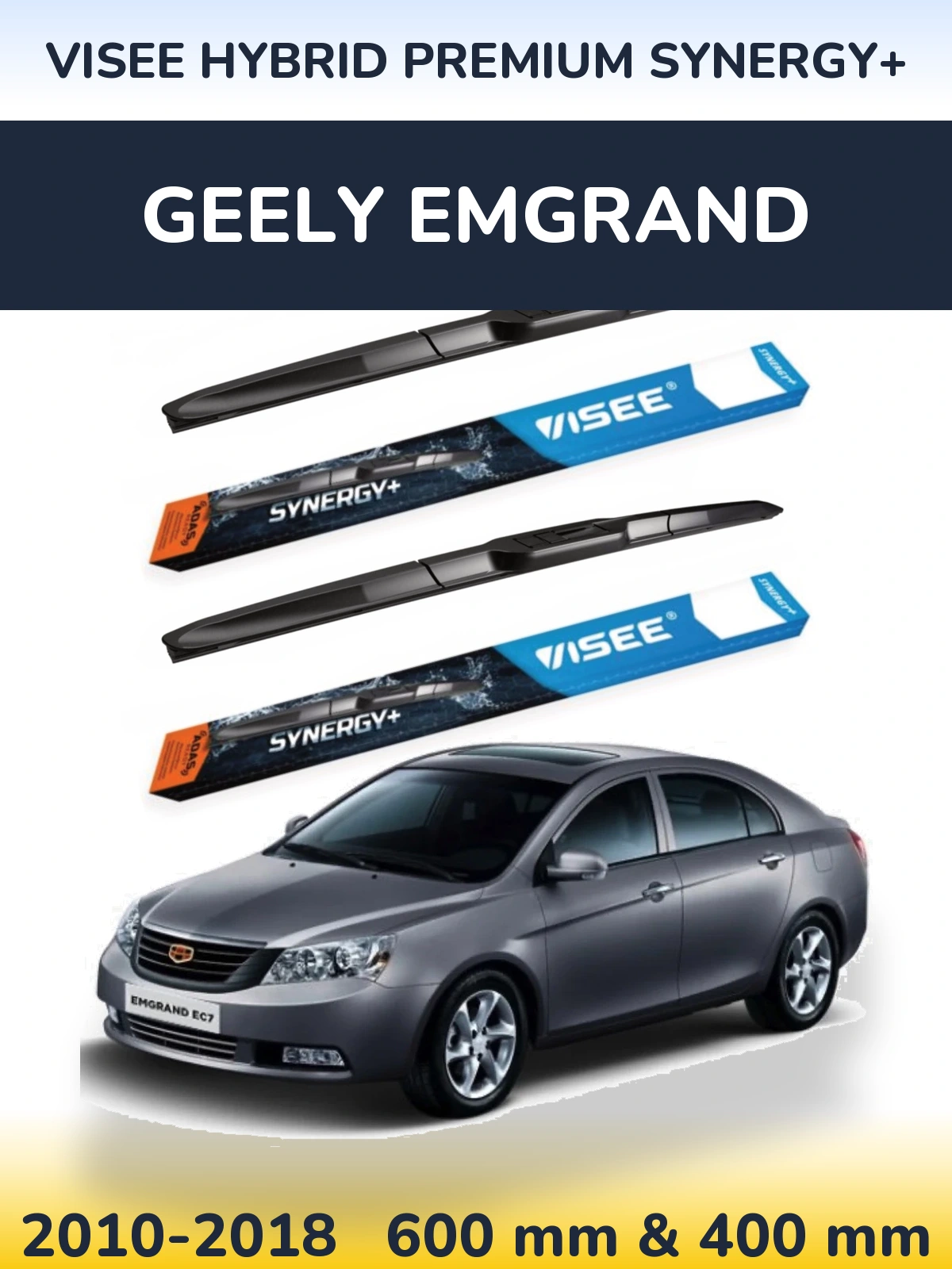 Front wiper blade set VISEE HYBRID PREMIUM SYNERGY+ 600 & 400 mm for Geely Emgrand 2010-2018