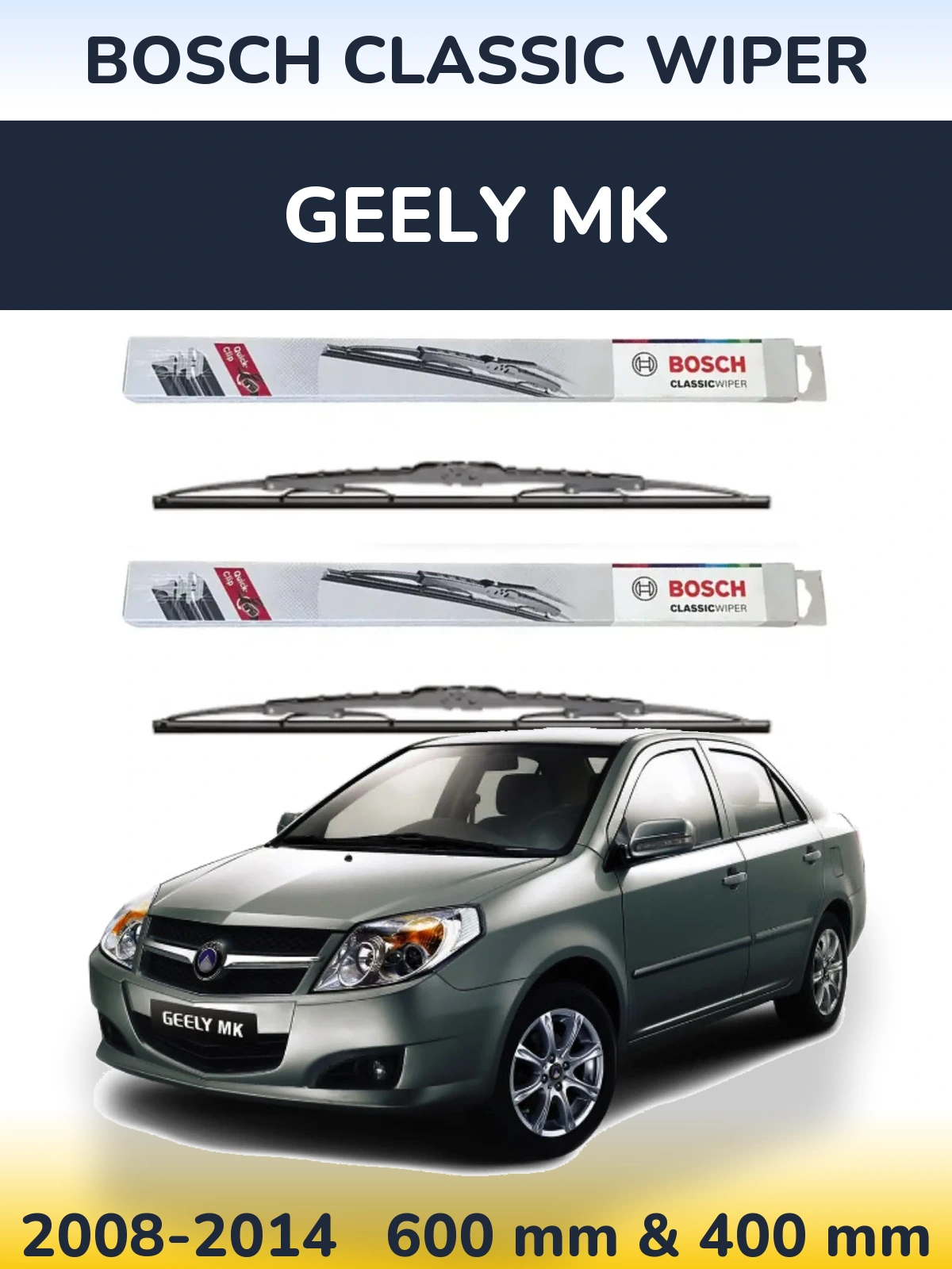 Komplet przednich wycieraczek BOSCH Classic Wiper 600 & 400 mm do Geely MK 2008-2014