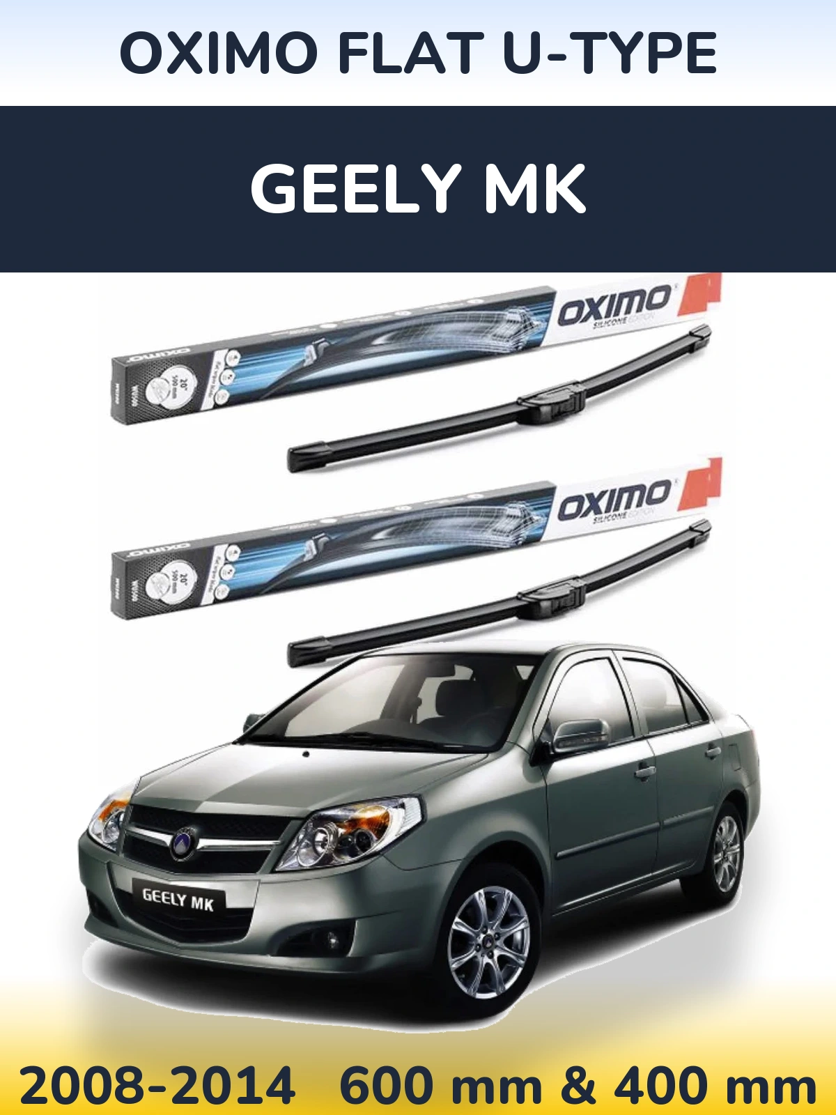 Komplet przednich wycieraczek Oximo Flat U-type 600 & 400 mm do Geely MK 2008-2014
