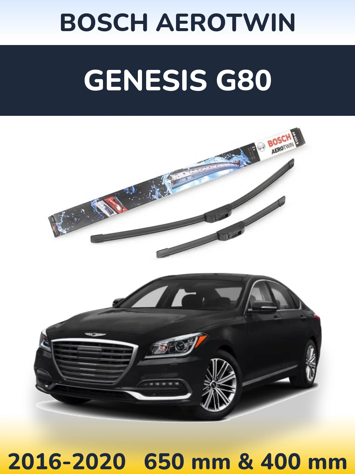 Комплект передніх щіток BOSCH AeroTwin 650 & 400 мм для Genesis G80 2016-2020
