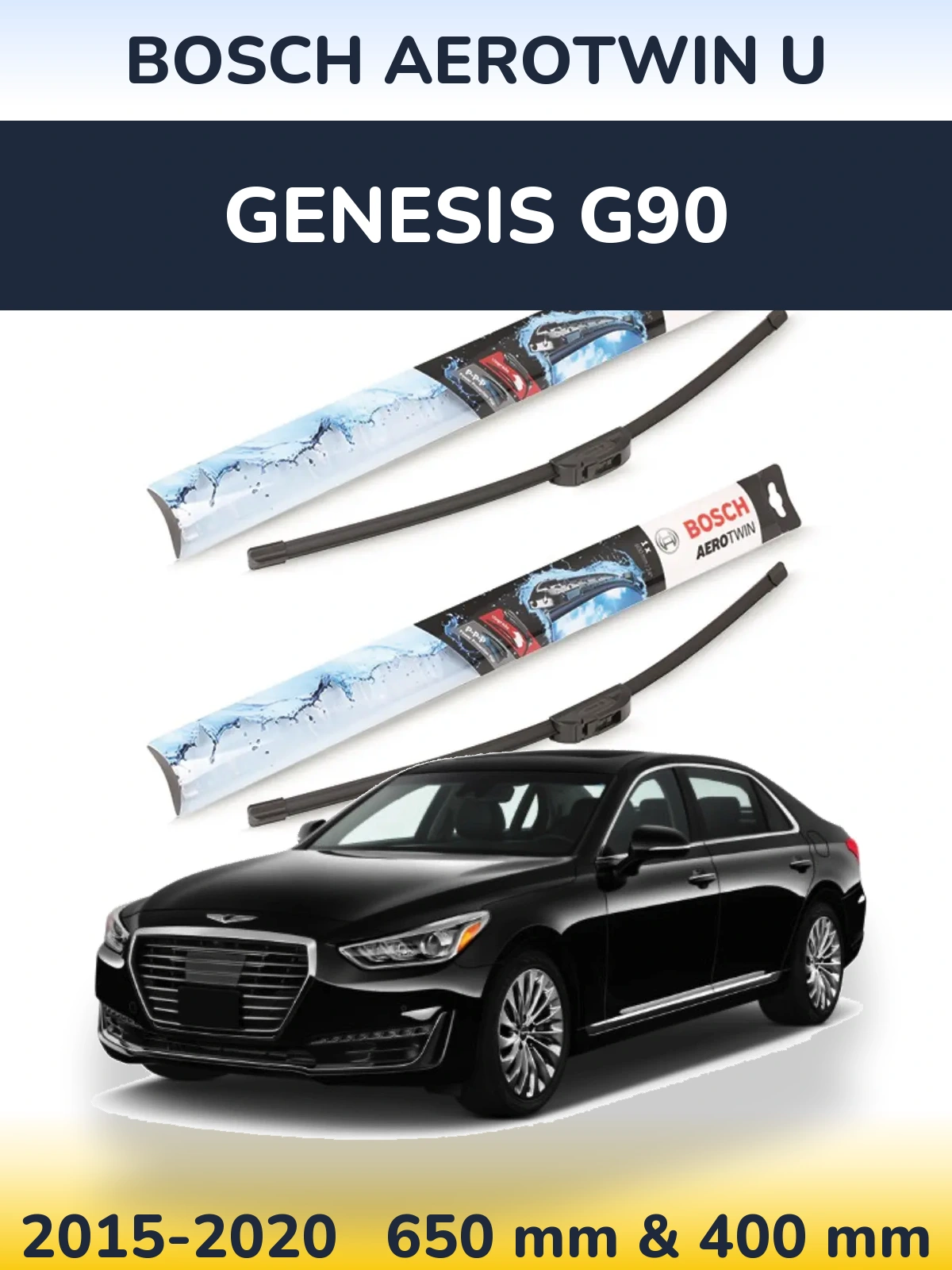 Front wiper blade set BOSCH AeroTwin U 650 & 400 mm for Genesis G90 2015-2020