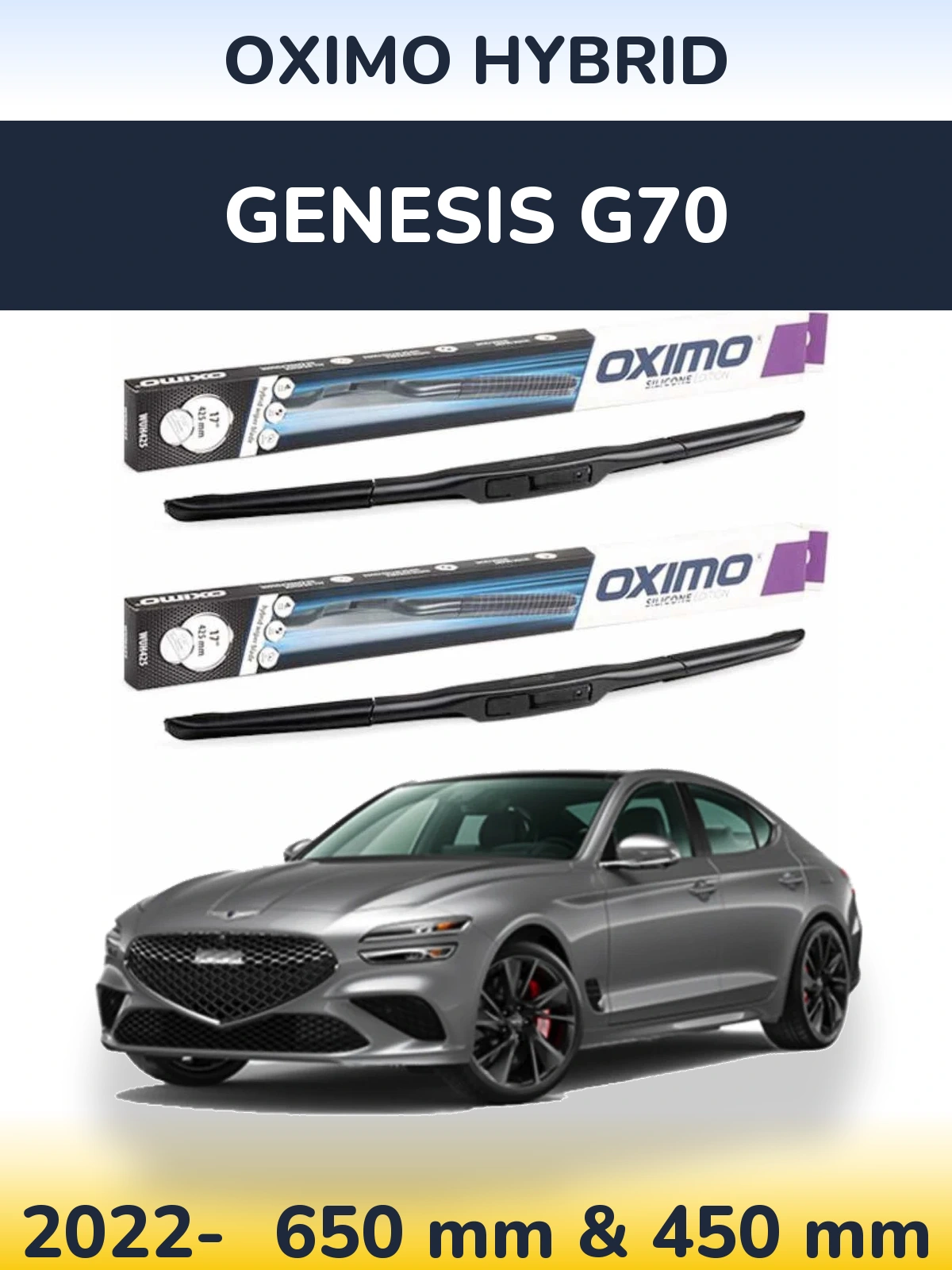 Komplet przednich wycieraczek Oximo Hybrid 650 & 450 mm do Genesis G70 2022-2026