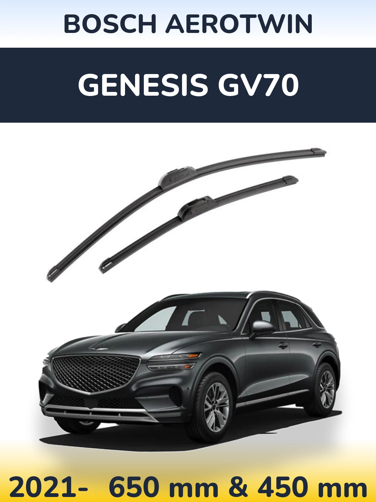 Front wiper blade set BOSCH AeroTwin 650 & 450 mm for Genesis GV70 2021-2026