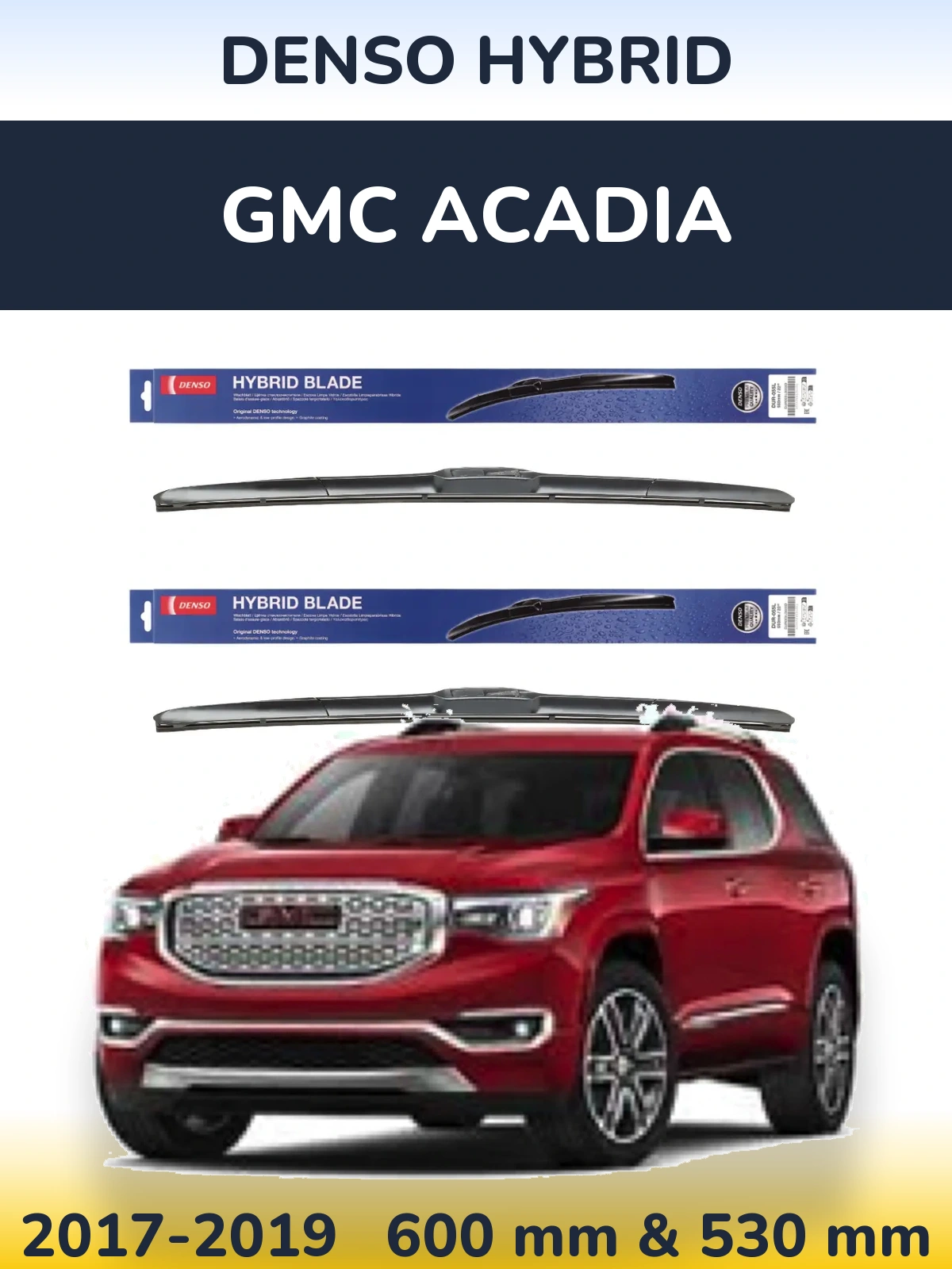 Komplet przednich wycieraczek Denso Hybrid 600 & 530 mm do GMC Acadia 2017-2019