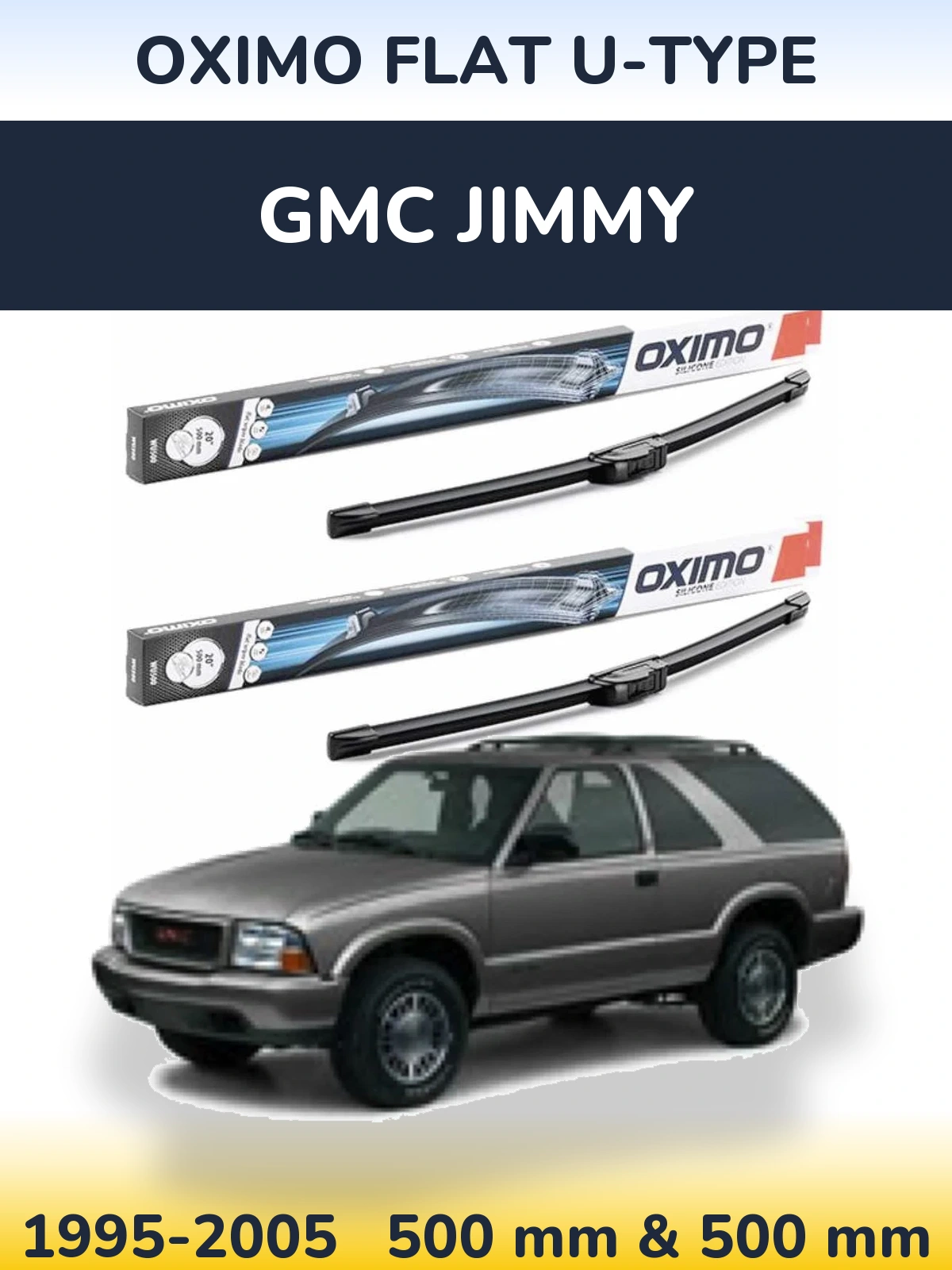 Front wiper blade set Oximo Flat U-type 500 & 500 mm for GMC Jimmy 1995-2005