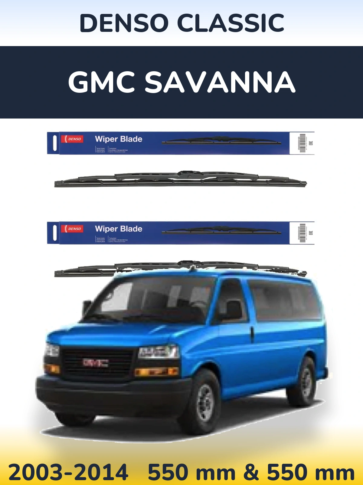 Front wiper blade set Denso Classic 550 & 550 mm for GMC Savanna 2003-2014