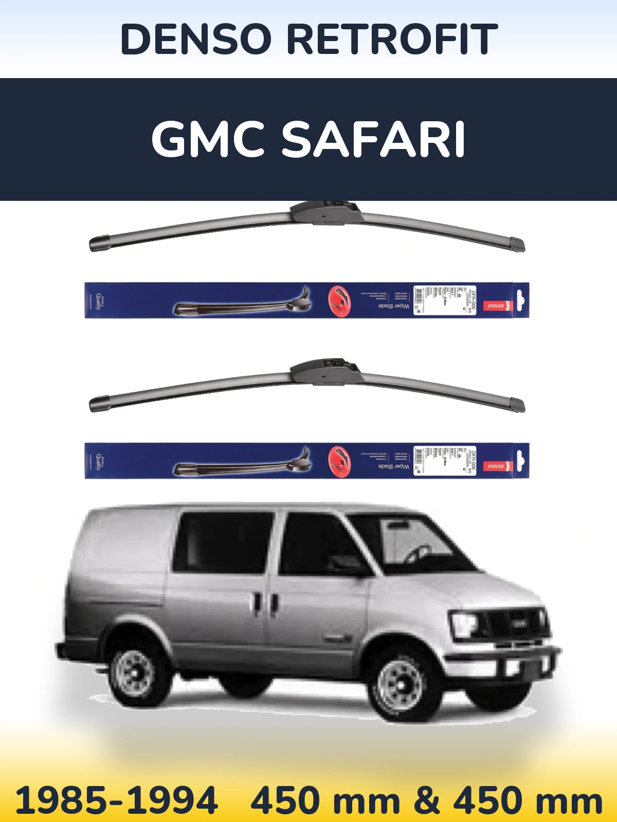 Комплект передніх щіток Denso Retrofit 450 & 450 мм для GMC Safari 1985-1994