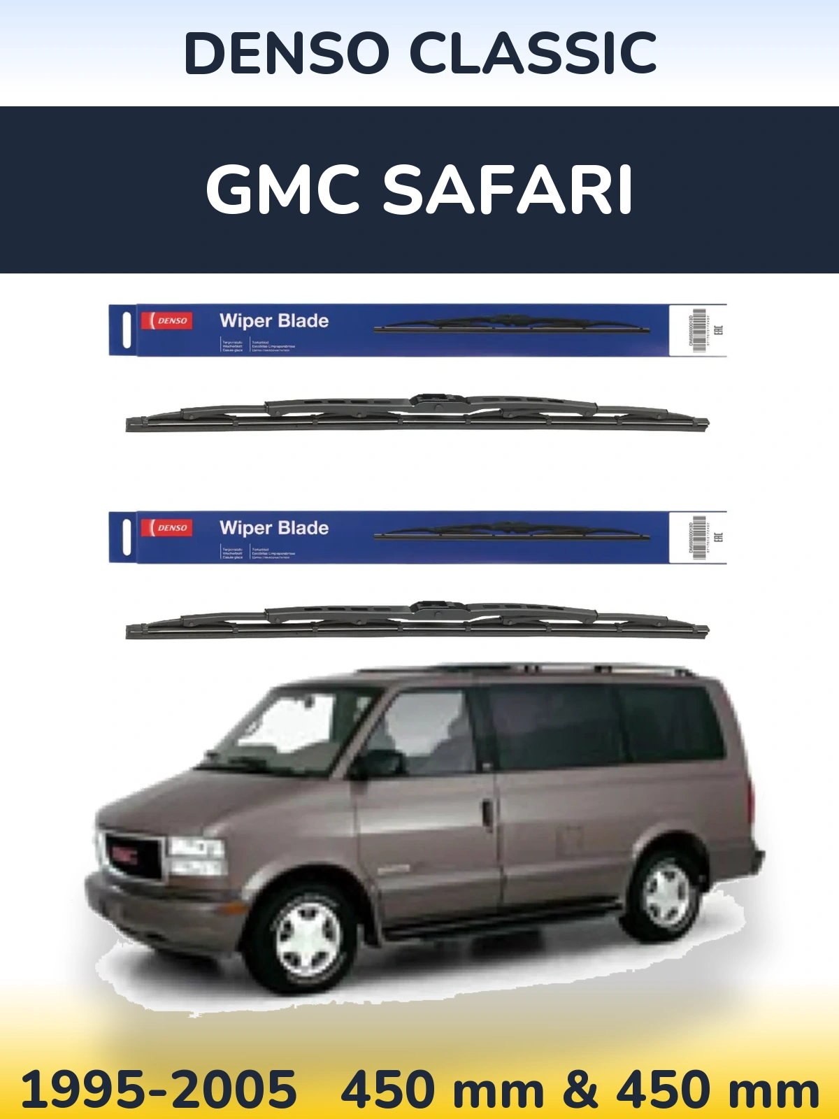 Front wiper blade set Denso Classic 450 & 450 mm for GMC Safari 1995-2005