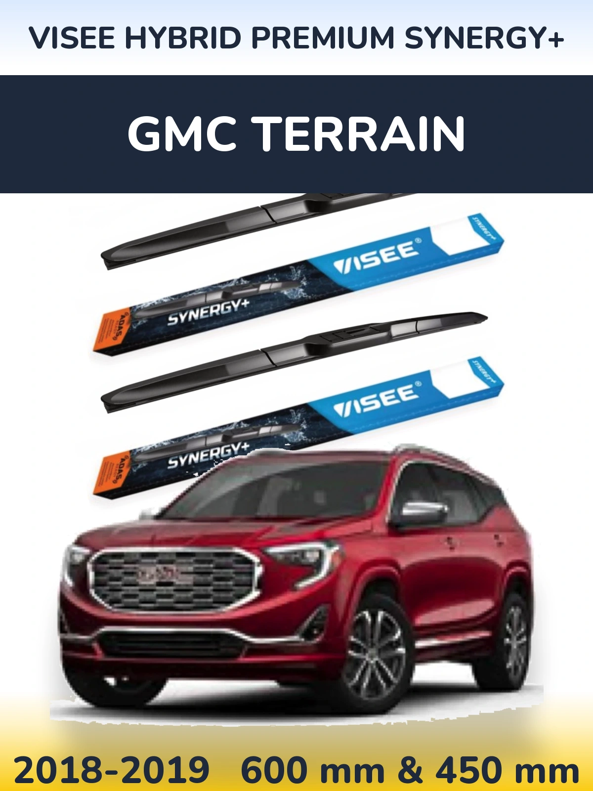Komplet przednich wycieraczek VISEE HYBRID PREMIUM SYNERGY+ 600 & 450 mm do GMC Terrain 2018-2019